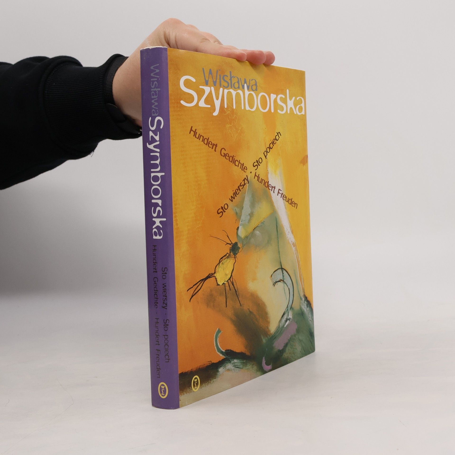 Wisława Szymborska Hundert Gedichte, Hundert Freuden