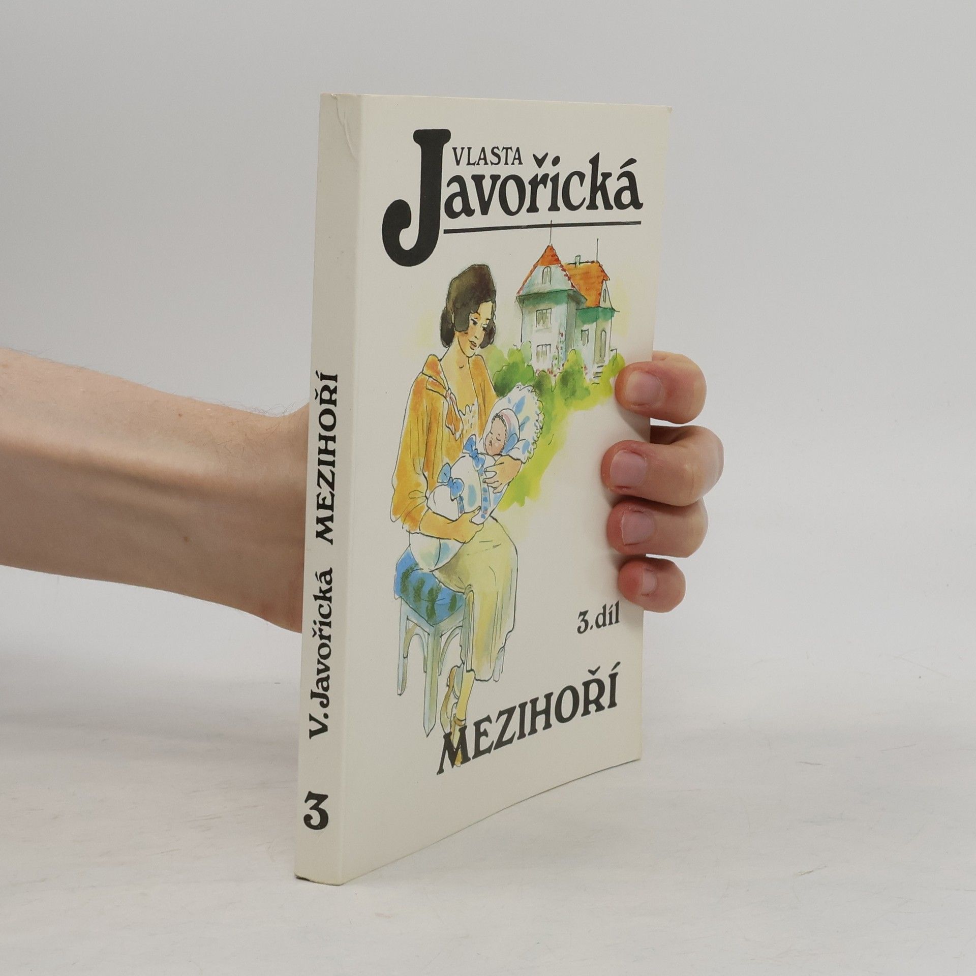 Vlasta Javořická Mezihoří 3
