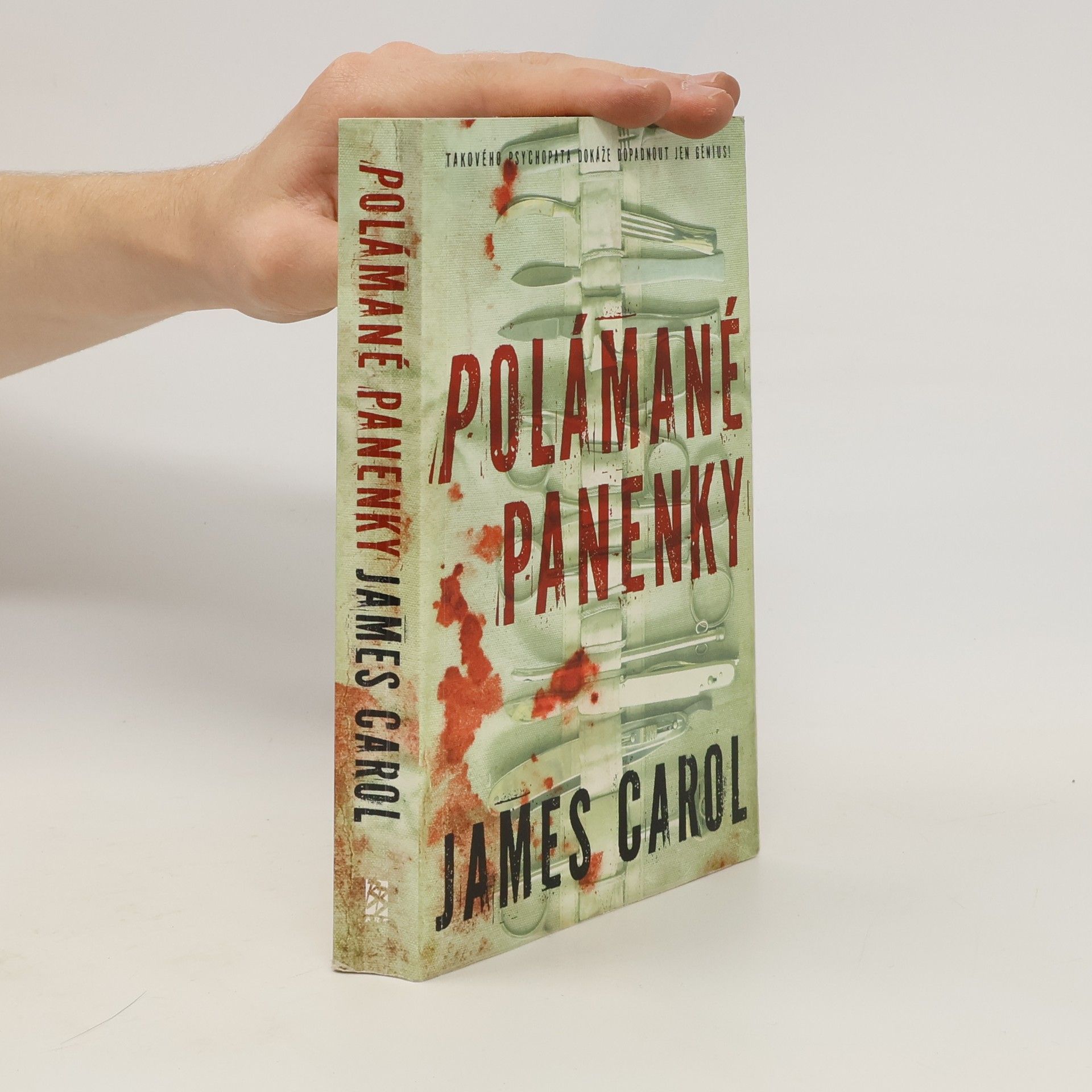 James Carol Polámané panenky