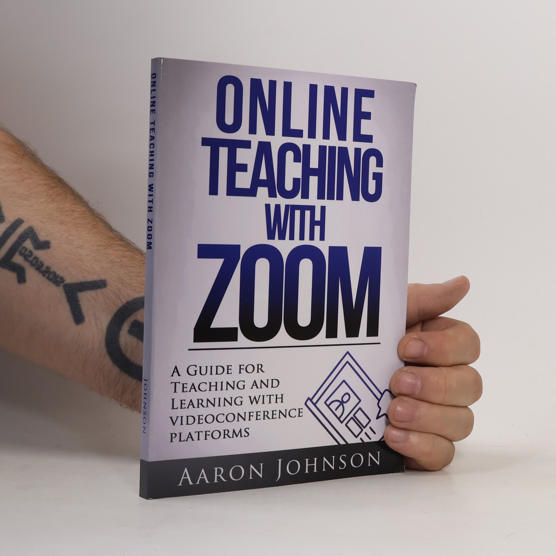 Aaron P. Johnson Excellent Online Teaching - 2: Online Teaching with Zoom
