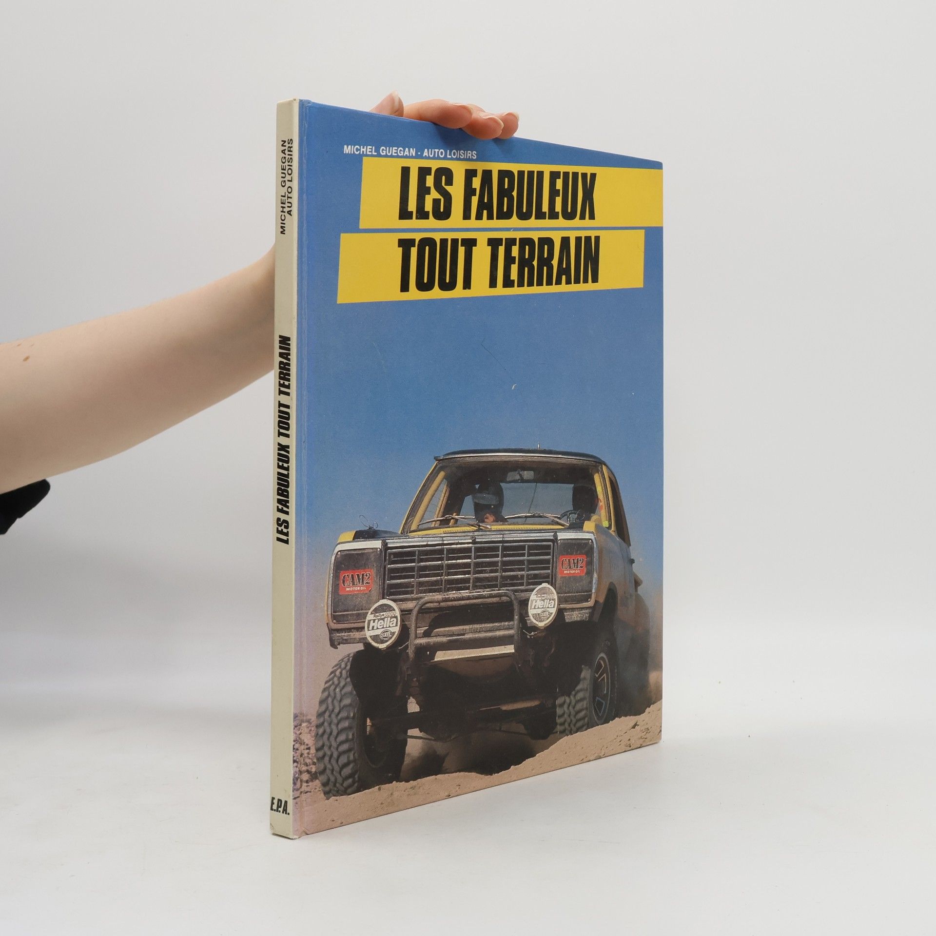 Michel Guegan Les Fabuleux Tout Terrain