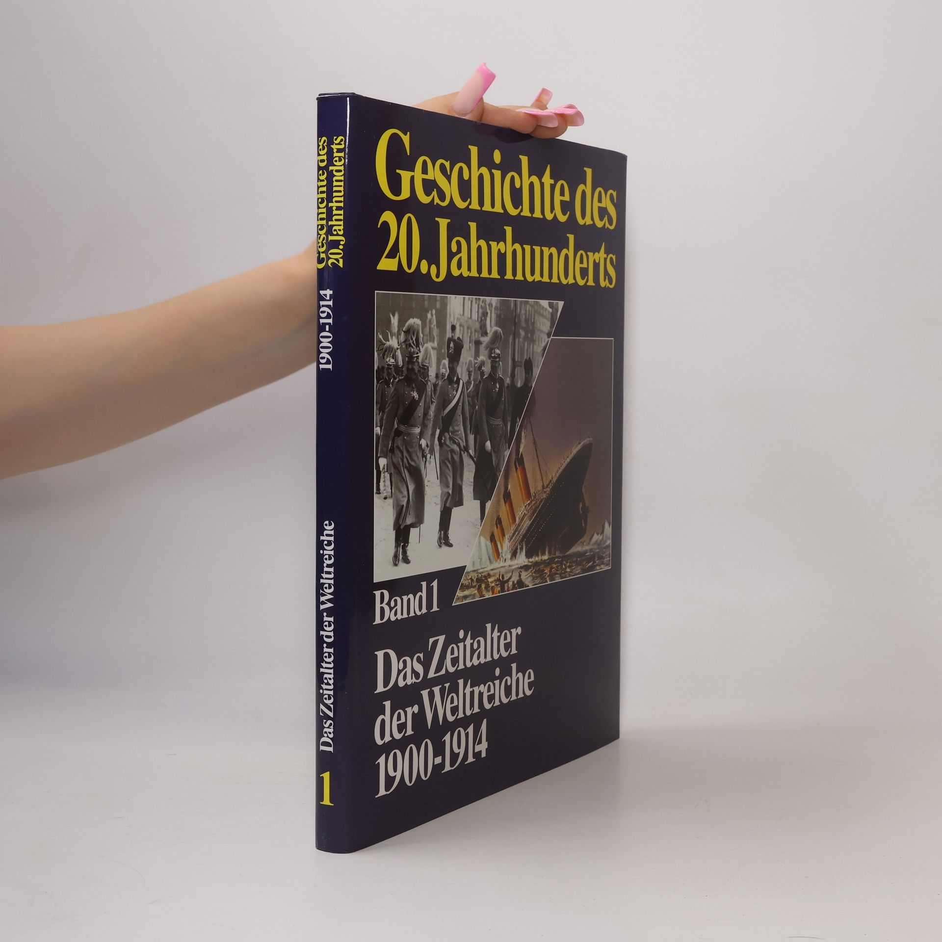 Collectif d'auteurs Geschichte des 20. Jahrhunderts. Band 1