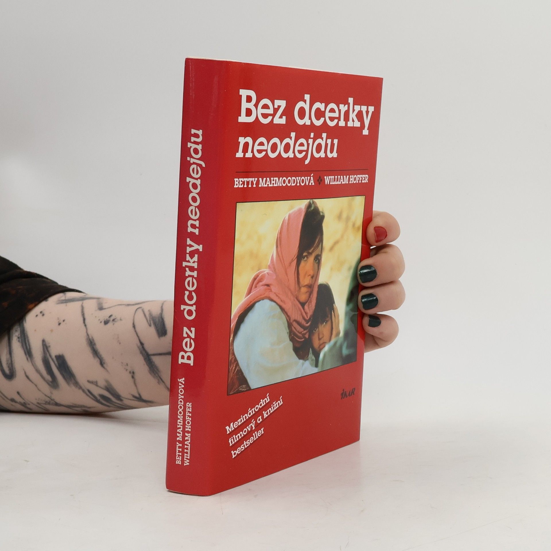 Betty Mahmoody Bez dcerky neodejdu