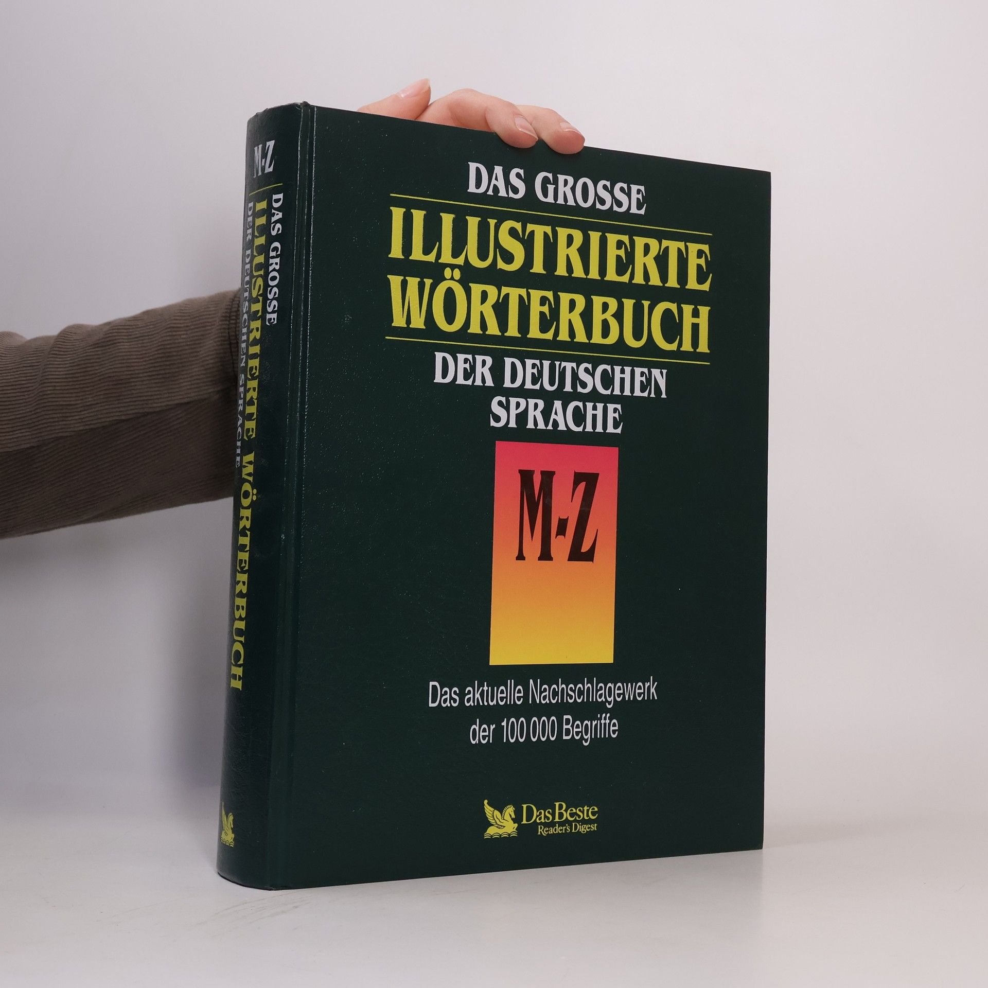 Autorenkollektiv Das grosse illustrierte Wörterbuch der deutschen Sprache M-Z