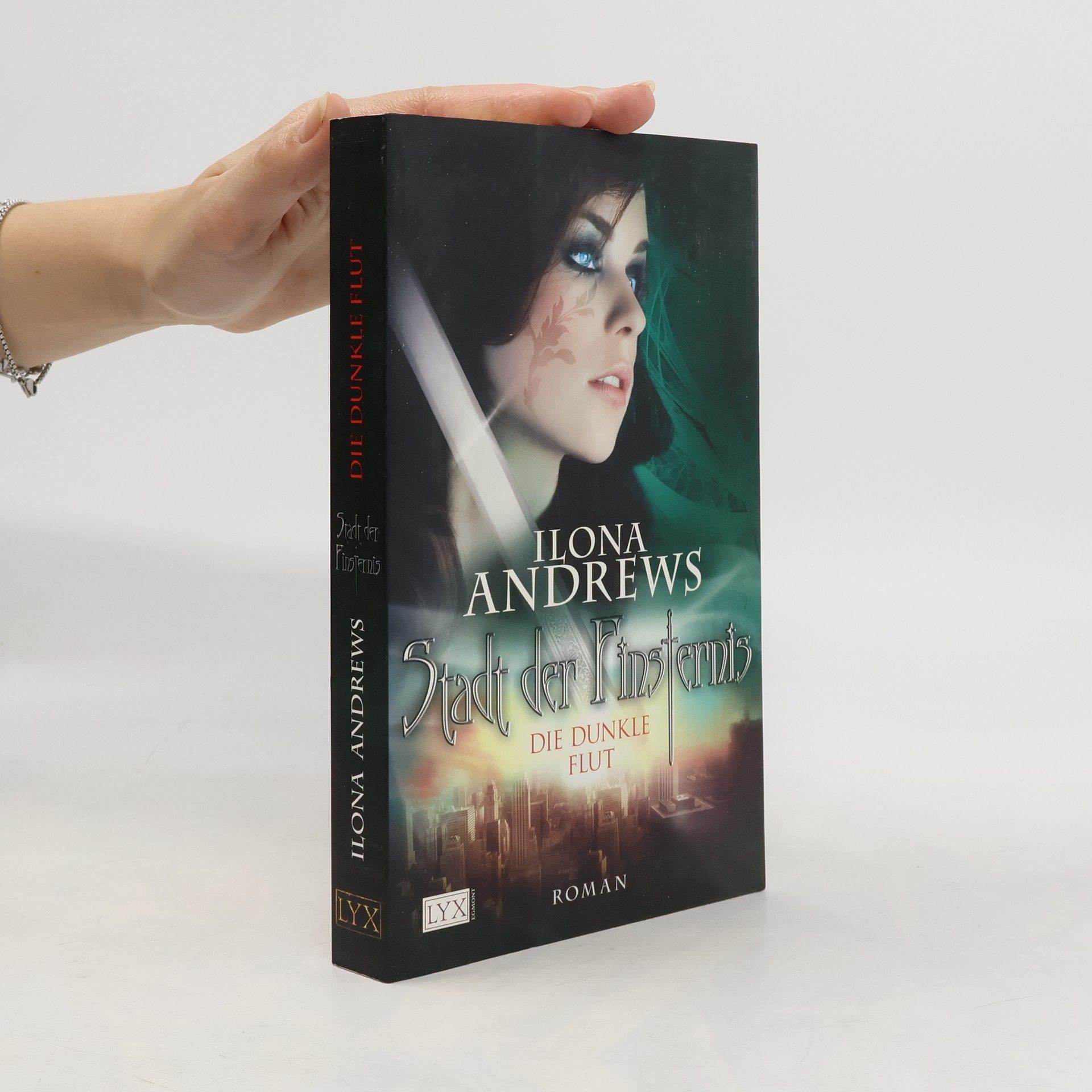 Ilona Andrews Stadt der Finsternis. Die dunkle Flut