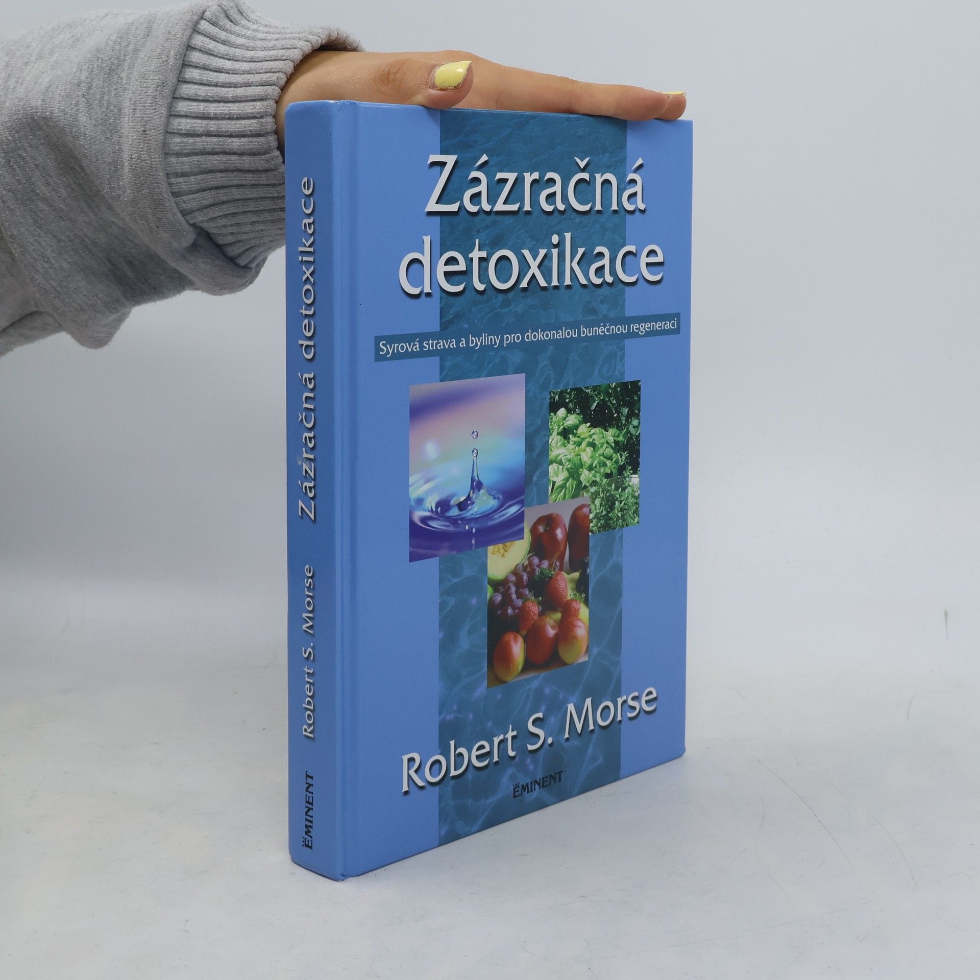 Robert Morse Zázračná detoxikace