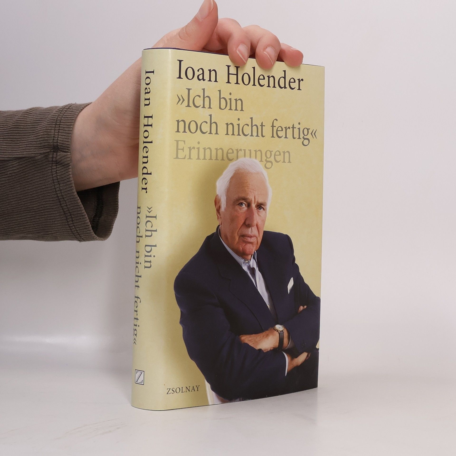 Ioan Holender Ich bin noch nicht fertig