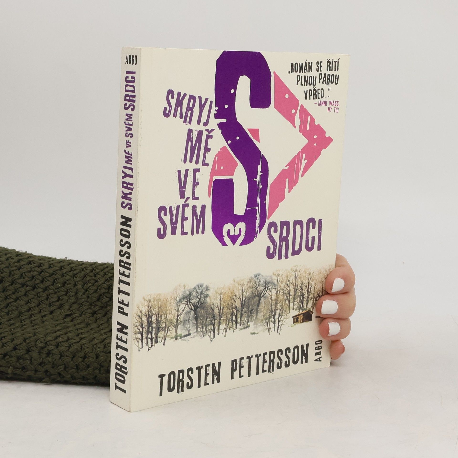 Torsten Pettersson Skryj mě ve svém srdci
