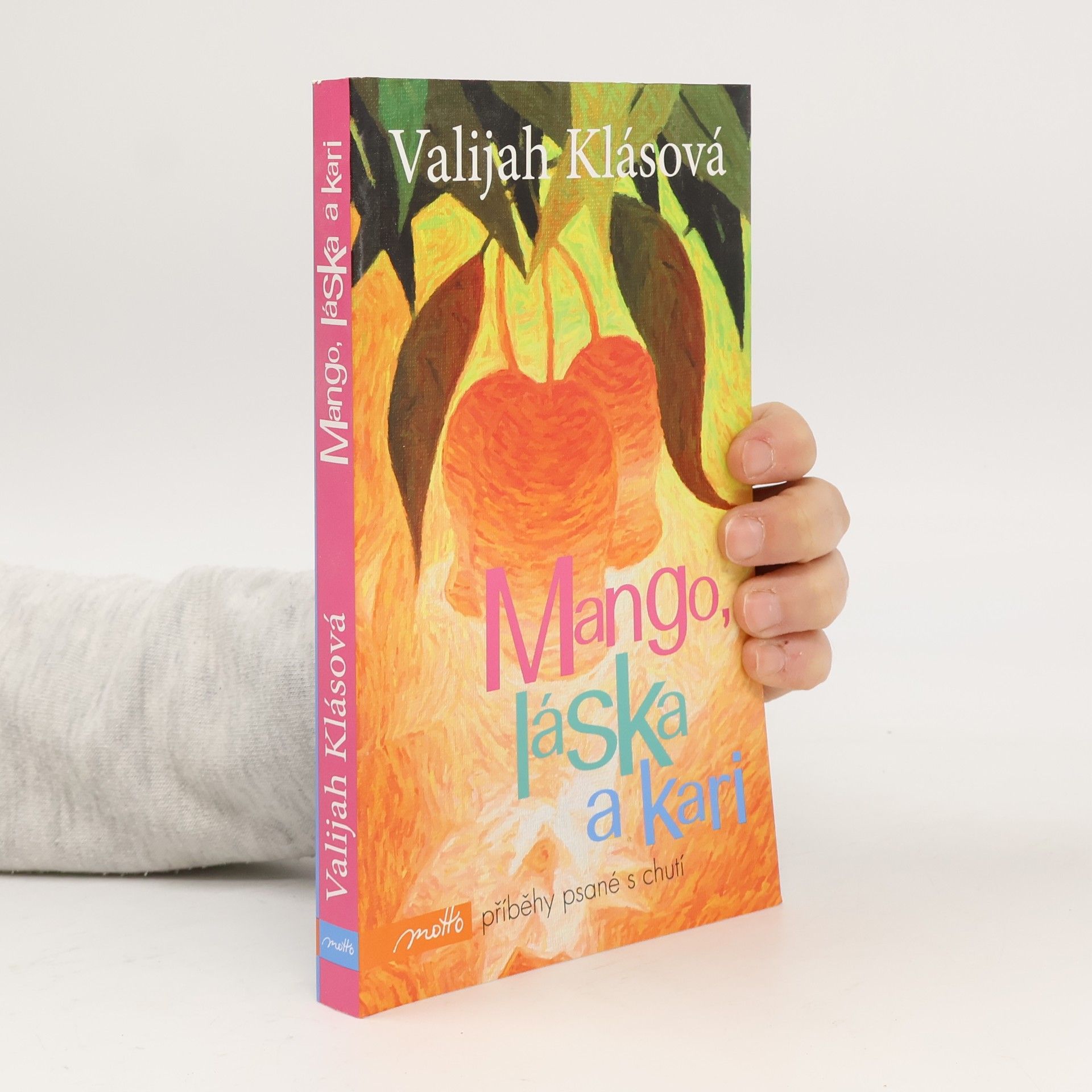 Valijah Klásová Mango, láska a kari