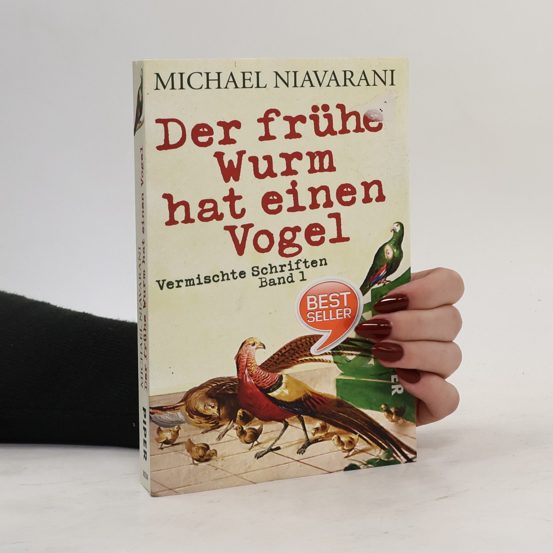 Michael Niavarani Der frühe Wurm hat einen Vogel