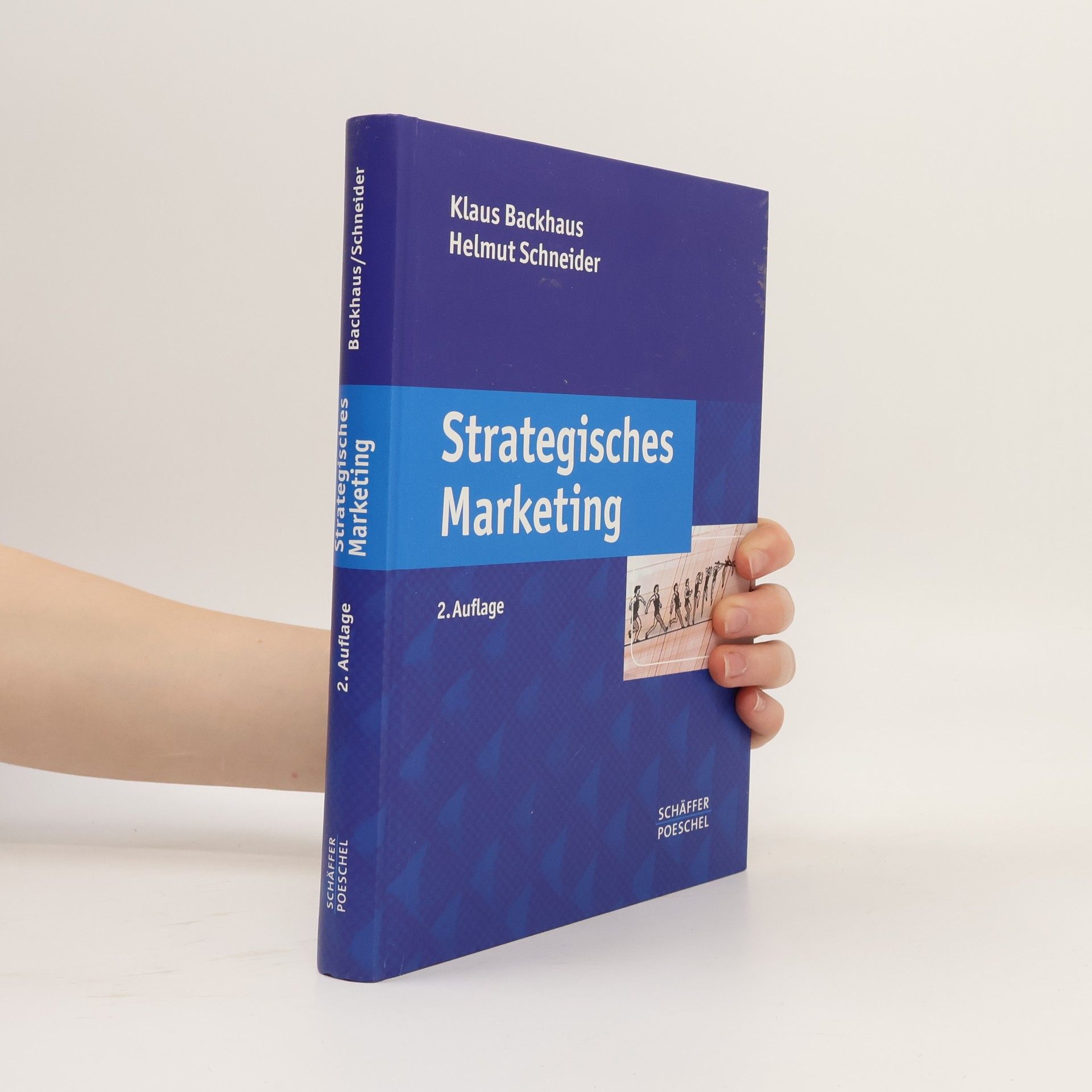 Helmut Schneider Strategisches Marketing - 2. Auflage