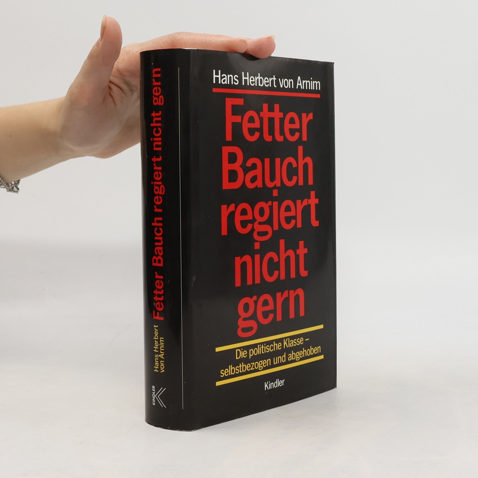 Hans Herbert von Arnim Fetter Bauch regiert nicht gern