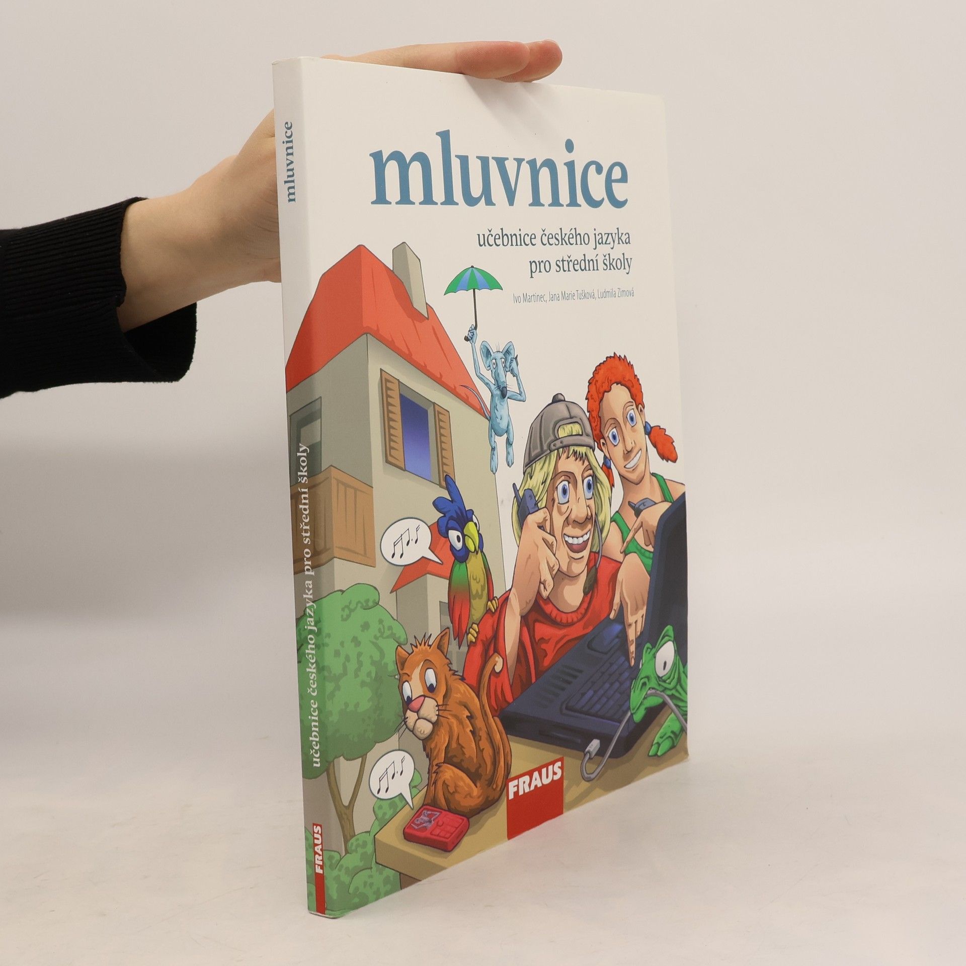 Ludmila Zimová Učebnice českého jazyka pro střední školy. Mluvnice