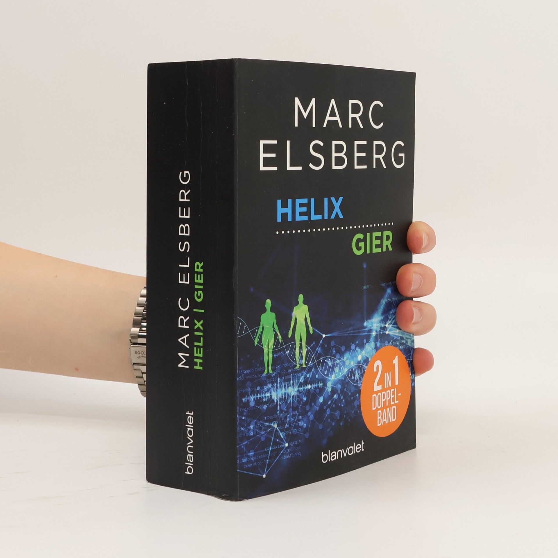 Marc Elsberg Helix, Gier
