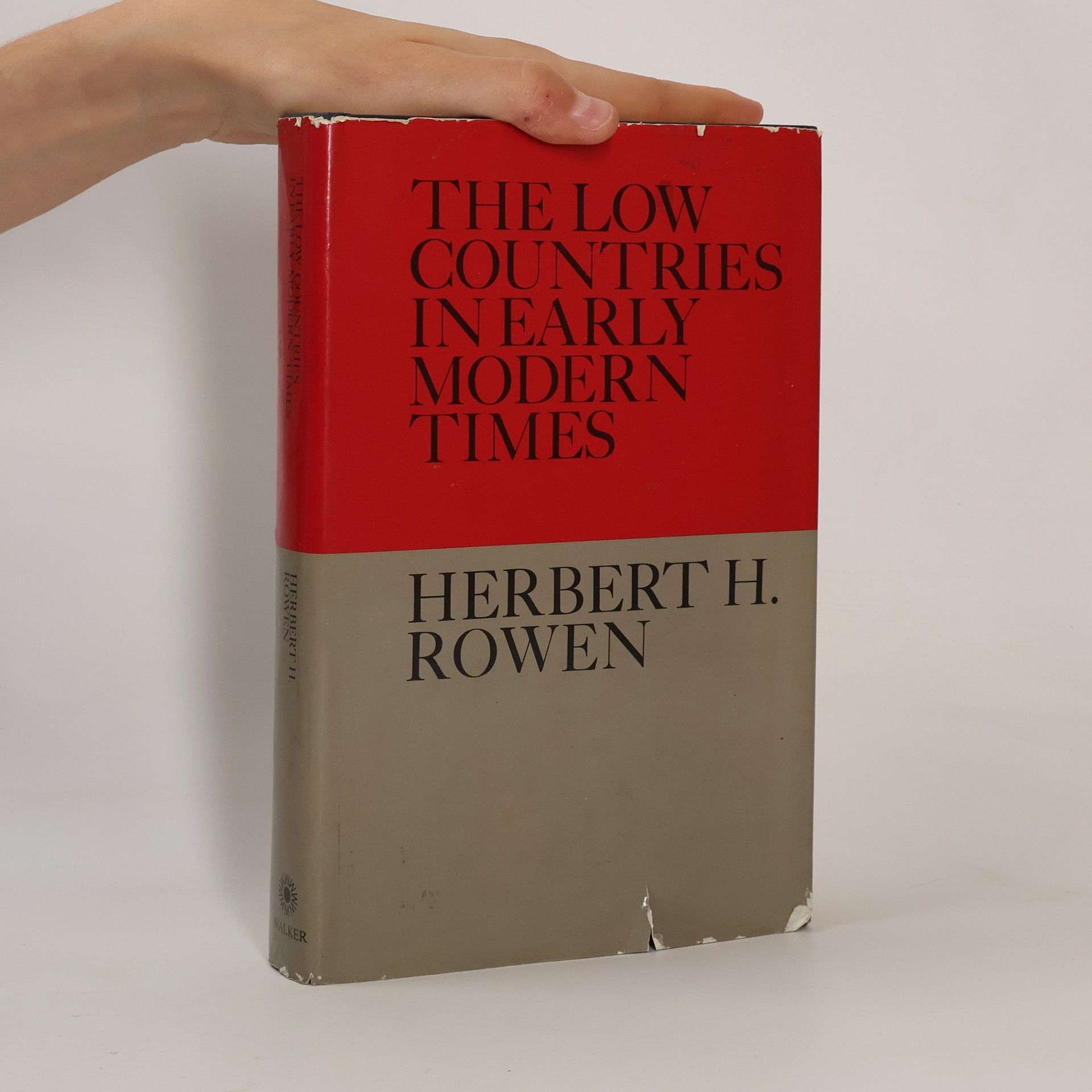Herbert Harvey Rowen The Low Countries in Early Modern Times