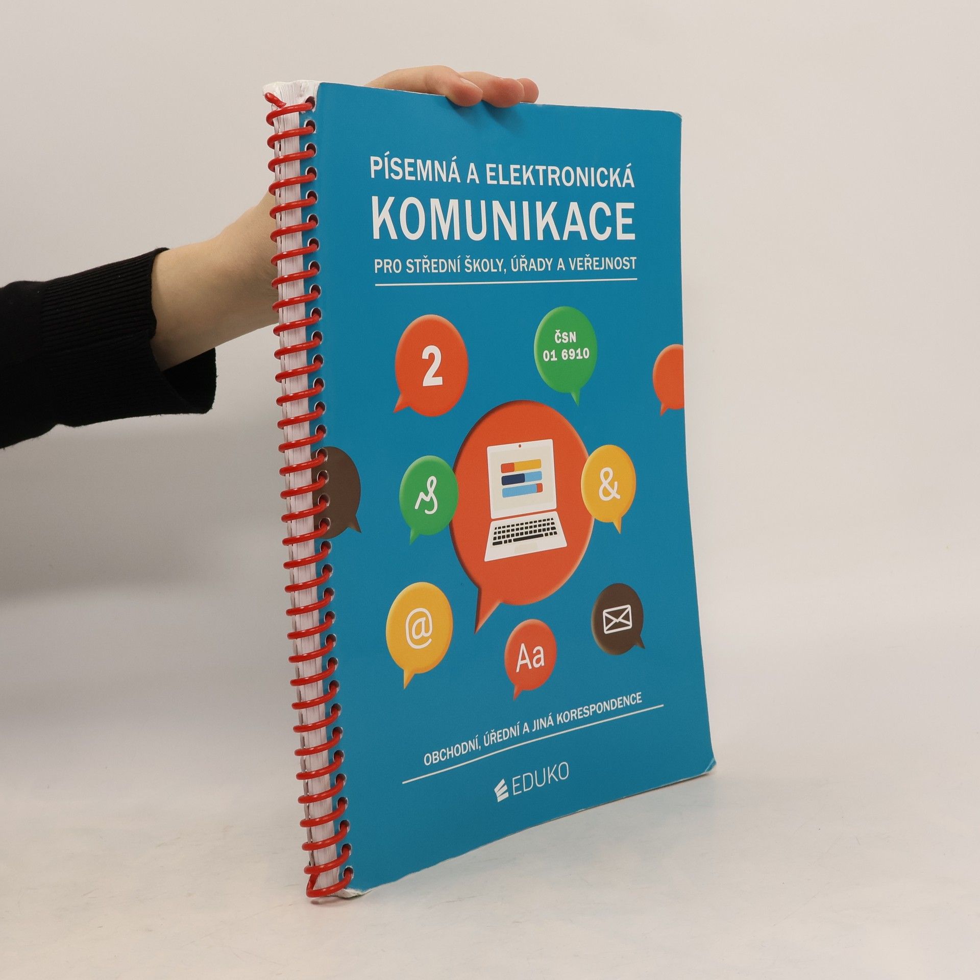 Alena Kocourková Písemná a elektronická komunikace pro střední školy, úřady a veřejnost