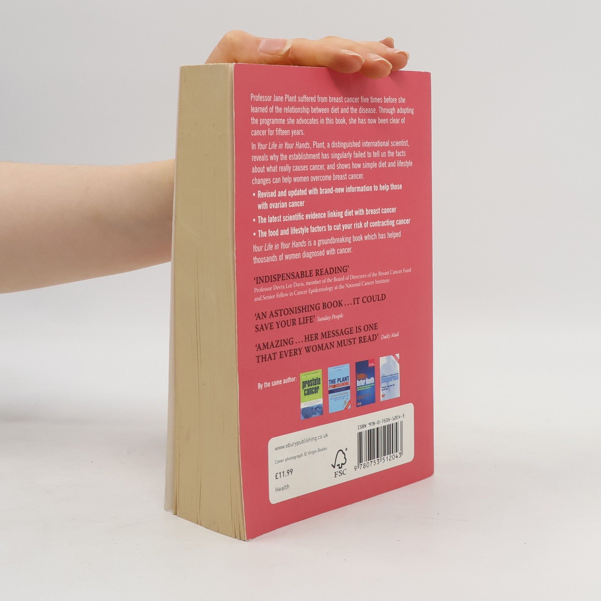 Professor Jane A. Plant Your Life In Your Hands