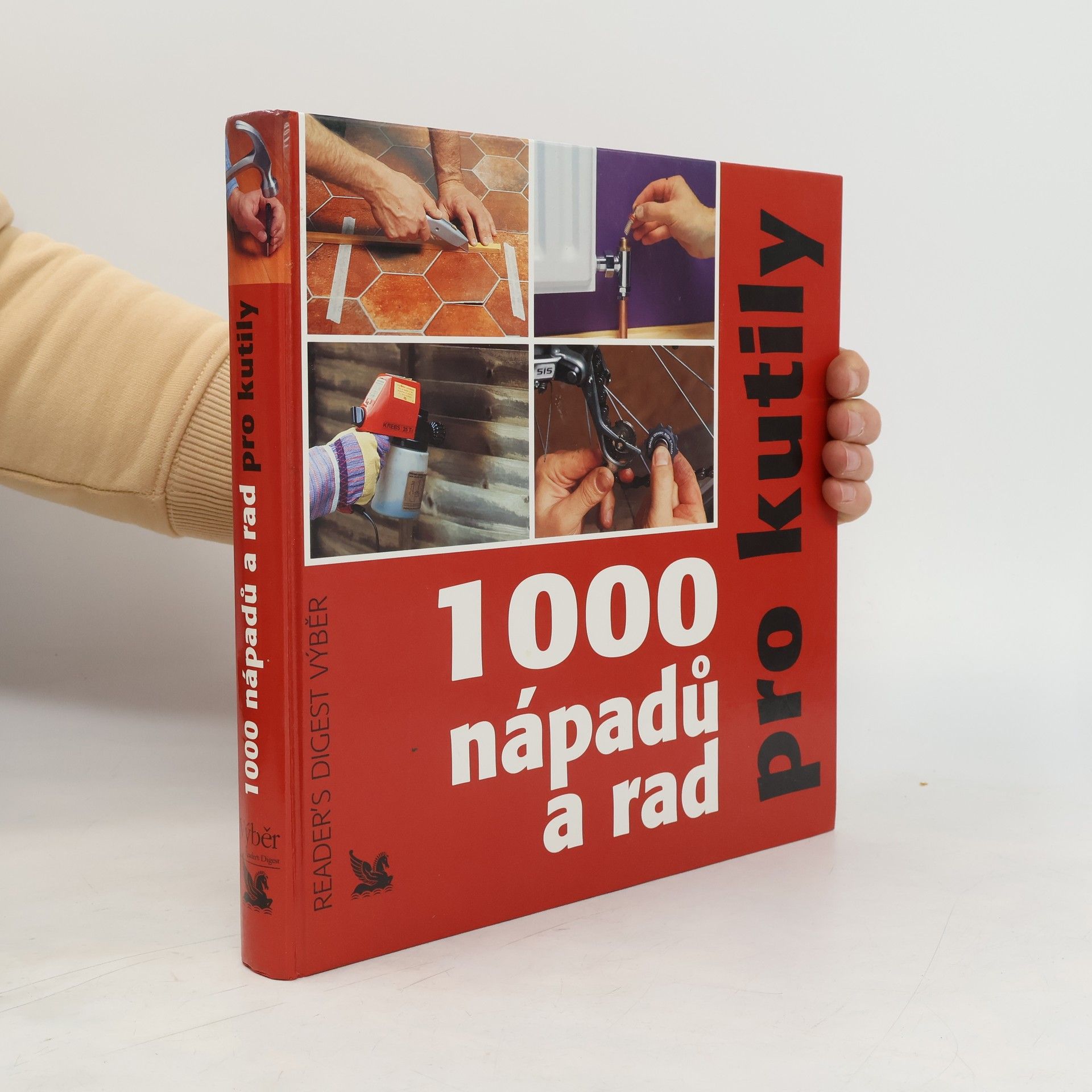 Michael Makovec 1000 nápadů a rad pro kutily