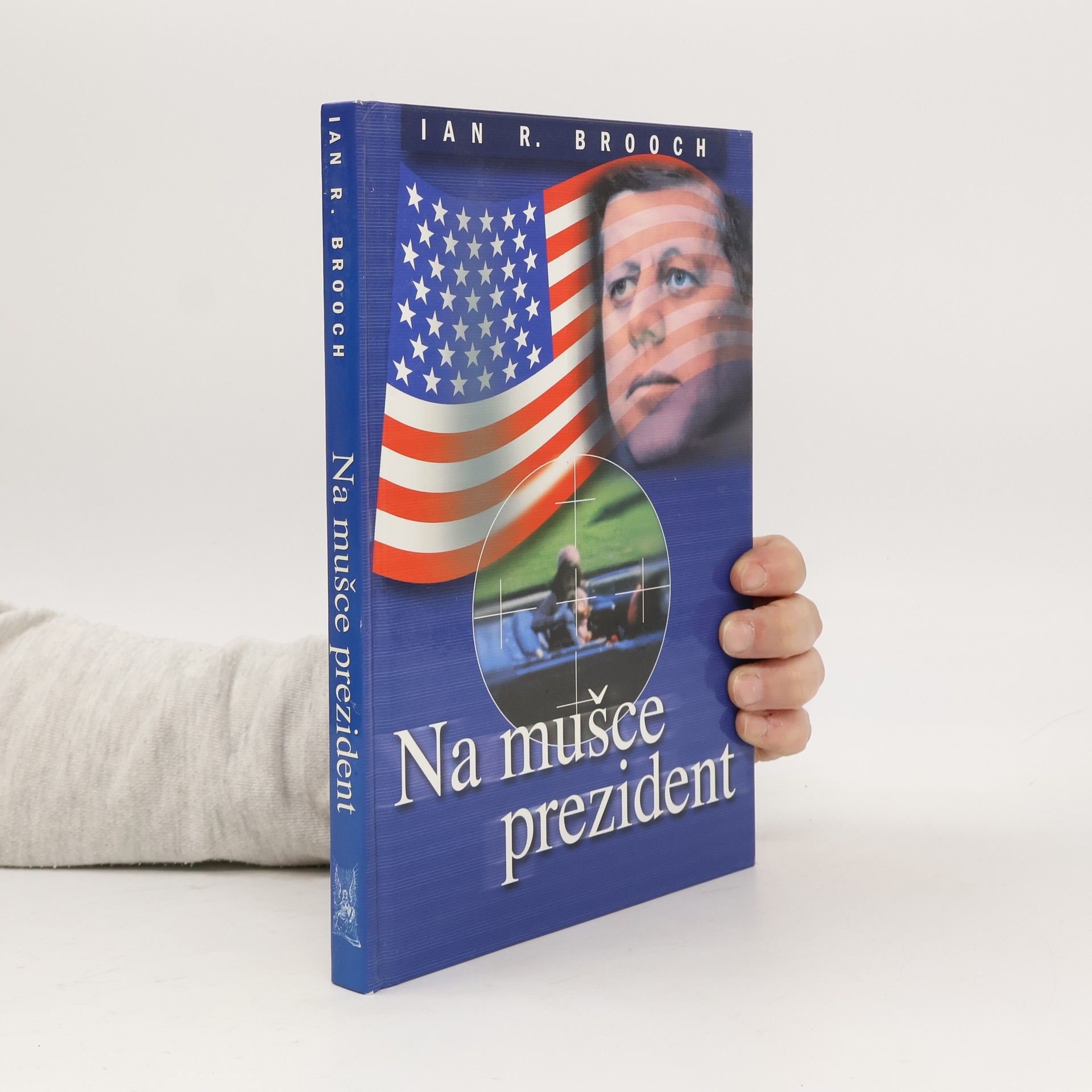 Ian R. Brooch Na mušce prezident