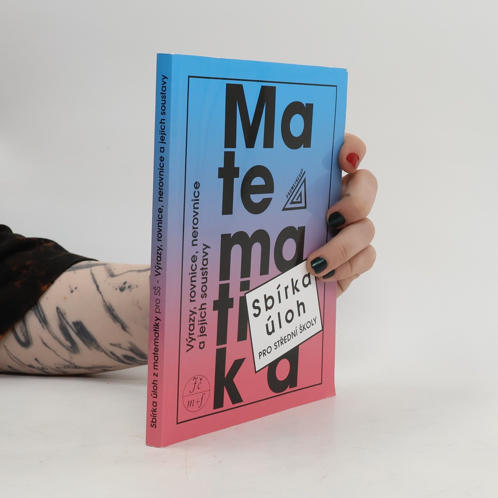 František Janeček Sbírka úloh z matematiky pro střední školy