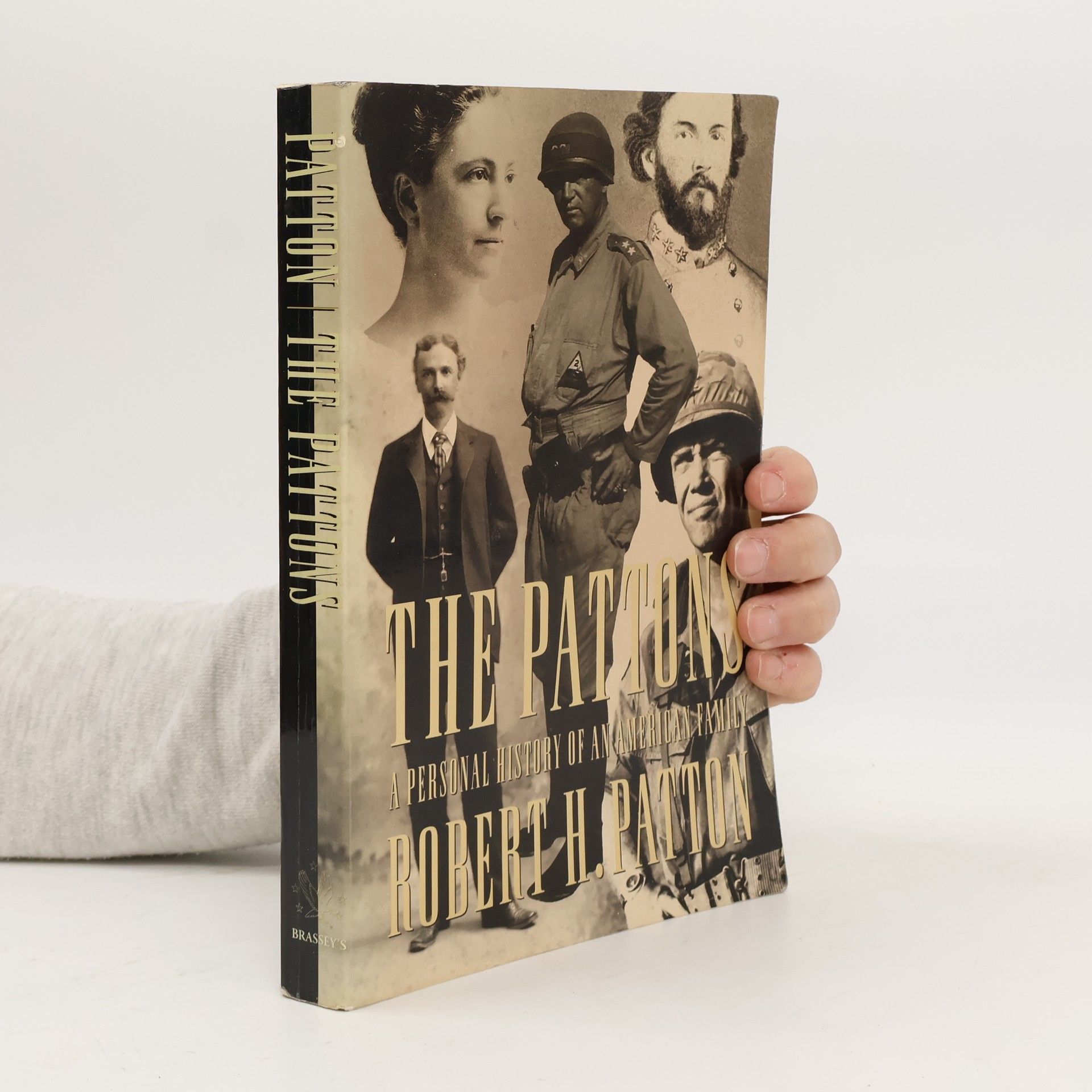 Robert H. Patton The Pattons: A Personal History of an American Family
