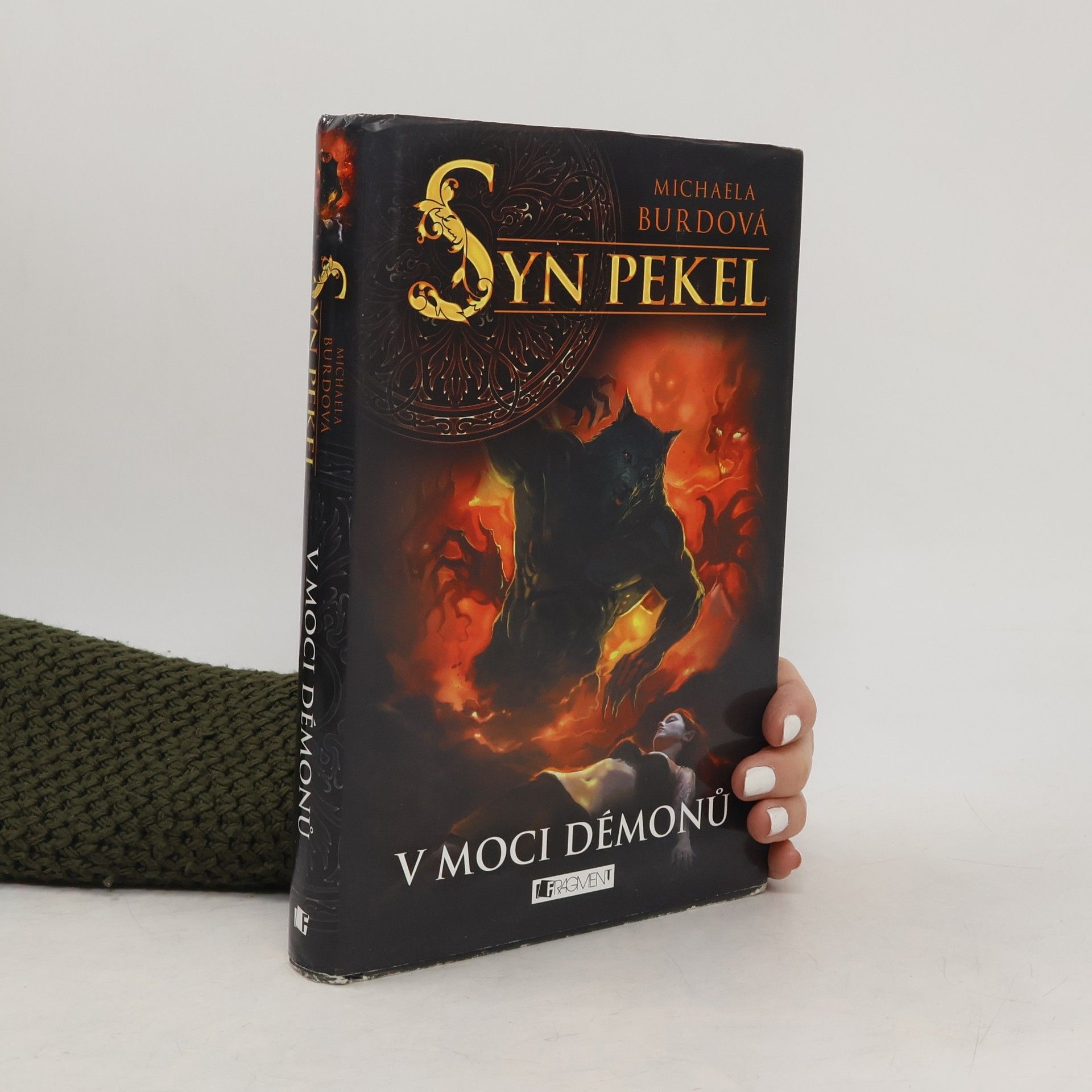 Michaela Burdová Syn pekel. V moci démonů
