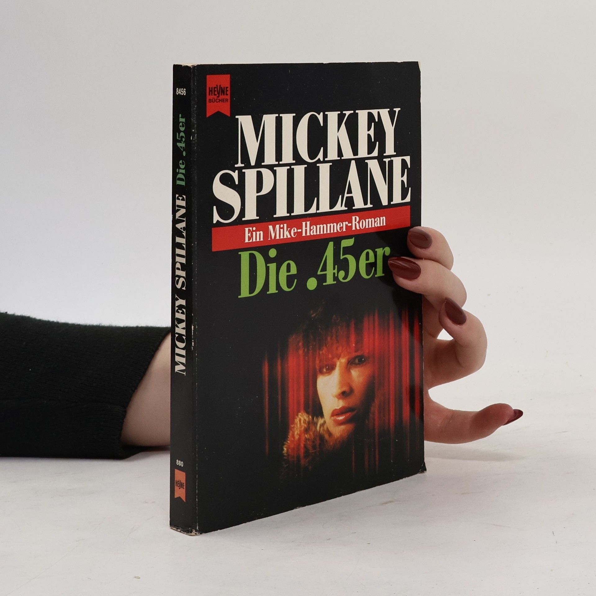 Mickey Spillane Die .45er