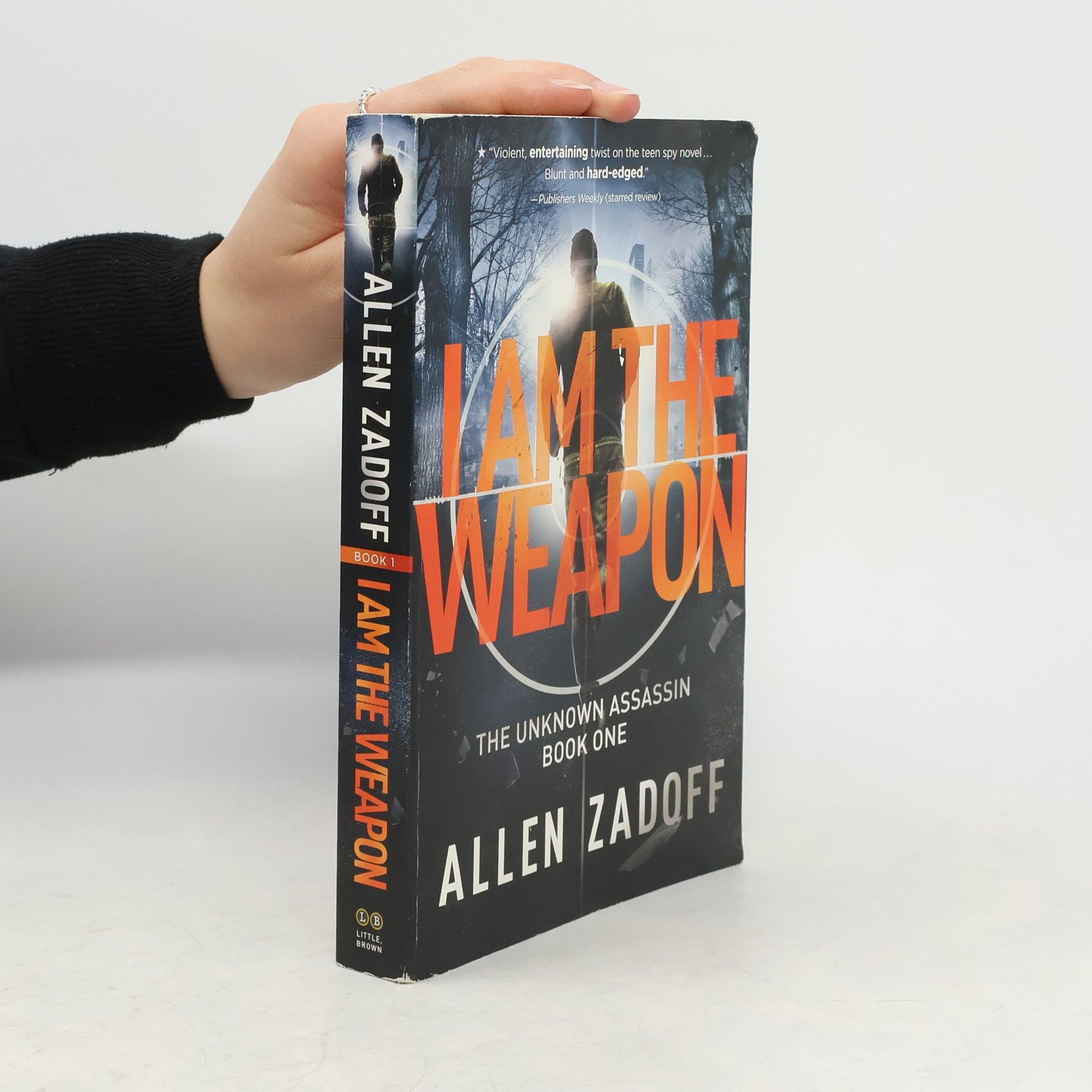 Allen Zadoff I Am the Weapon
