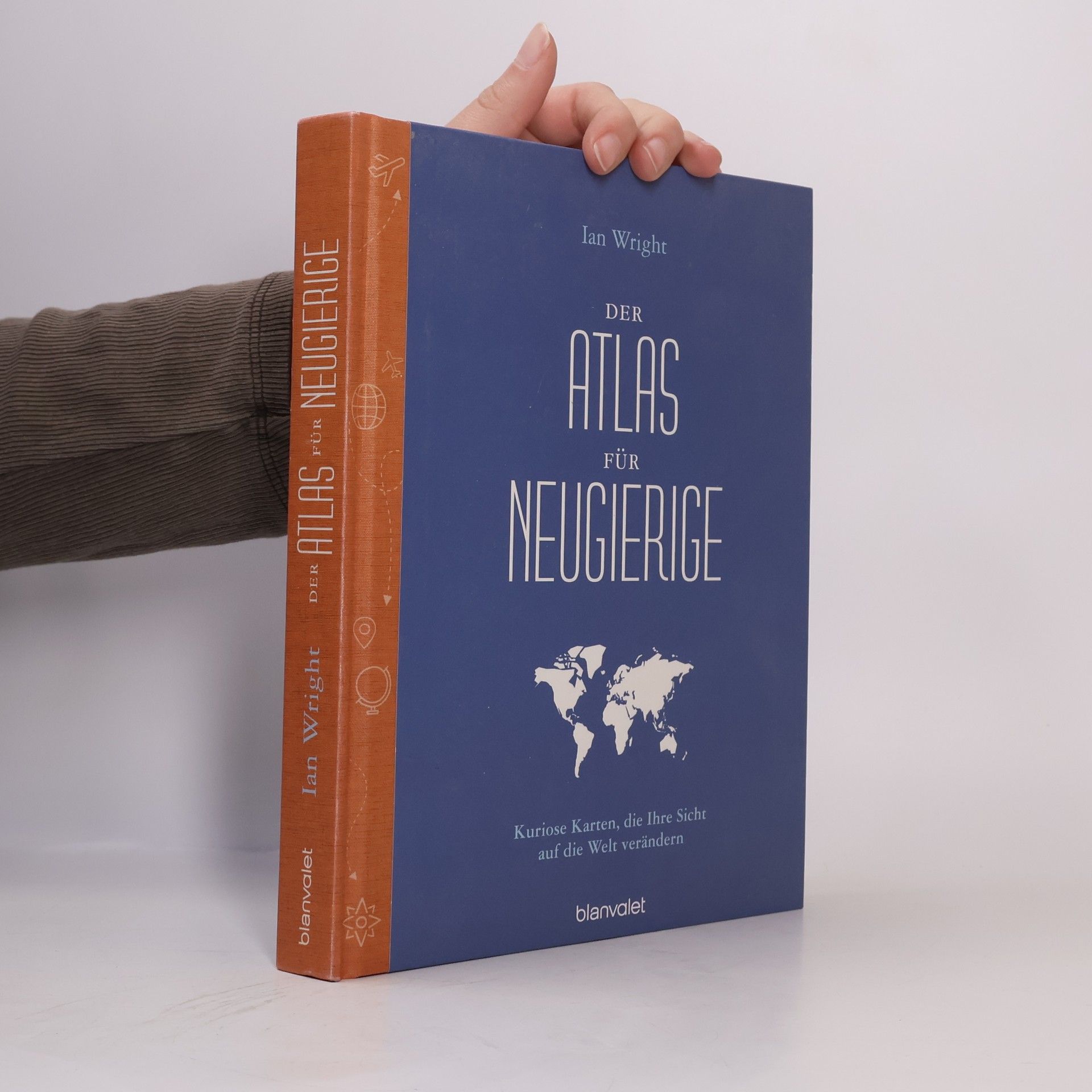 Ian Wright Der Atlas für Neugierige