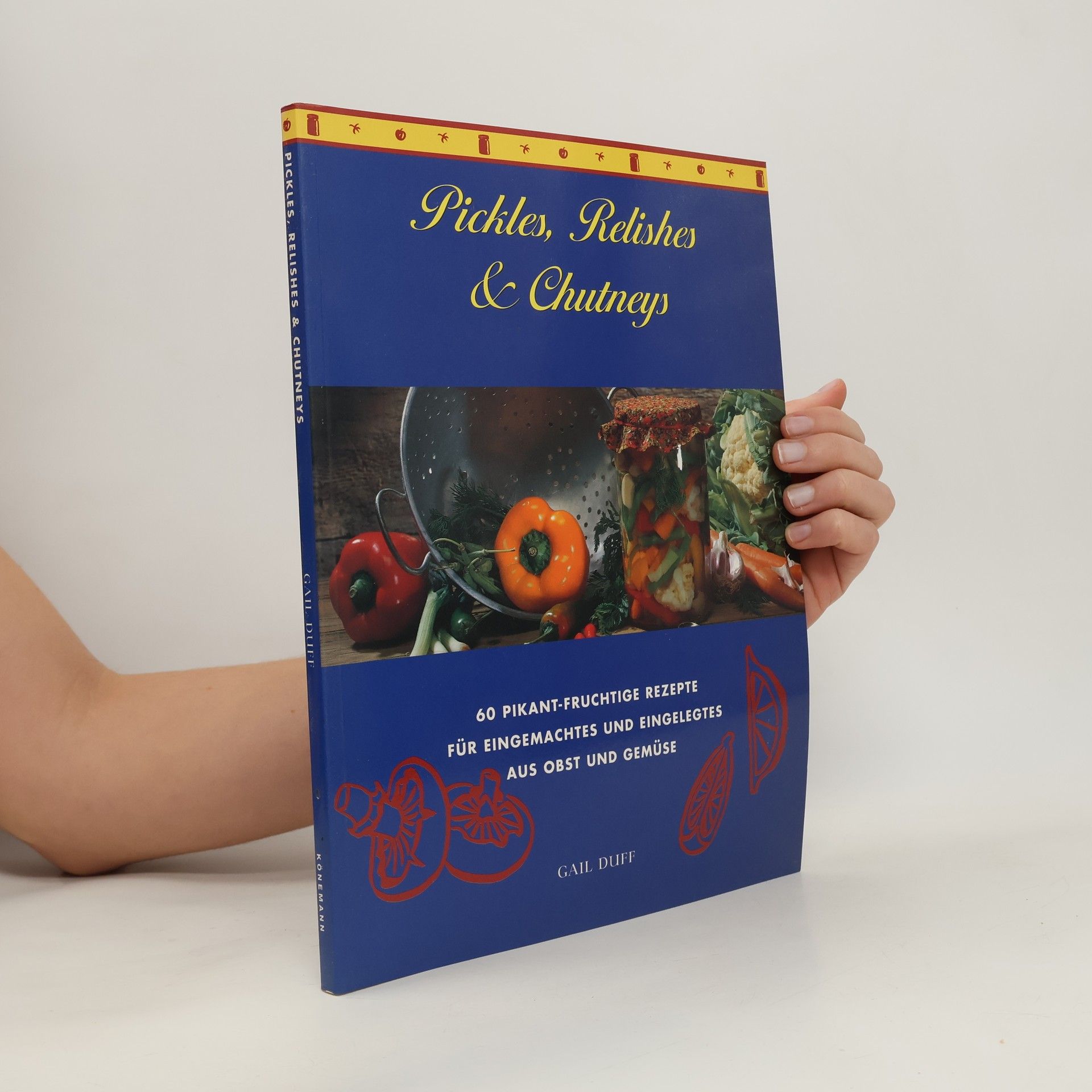 Pickles, Relishes & Chutneys