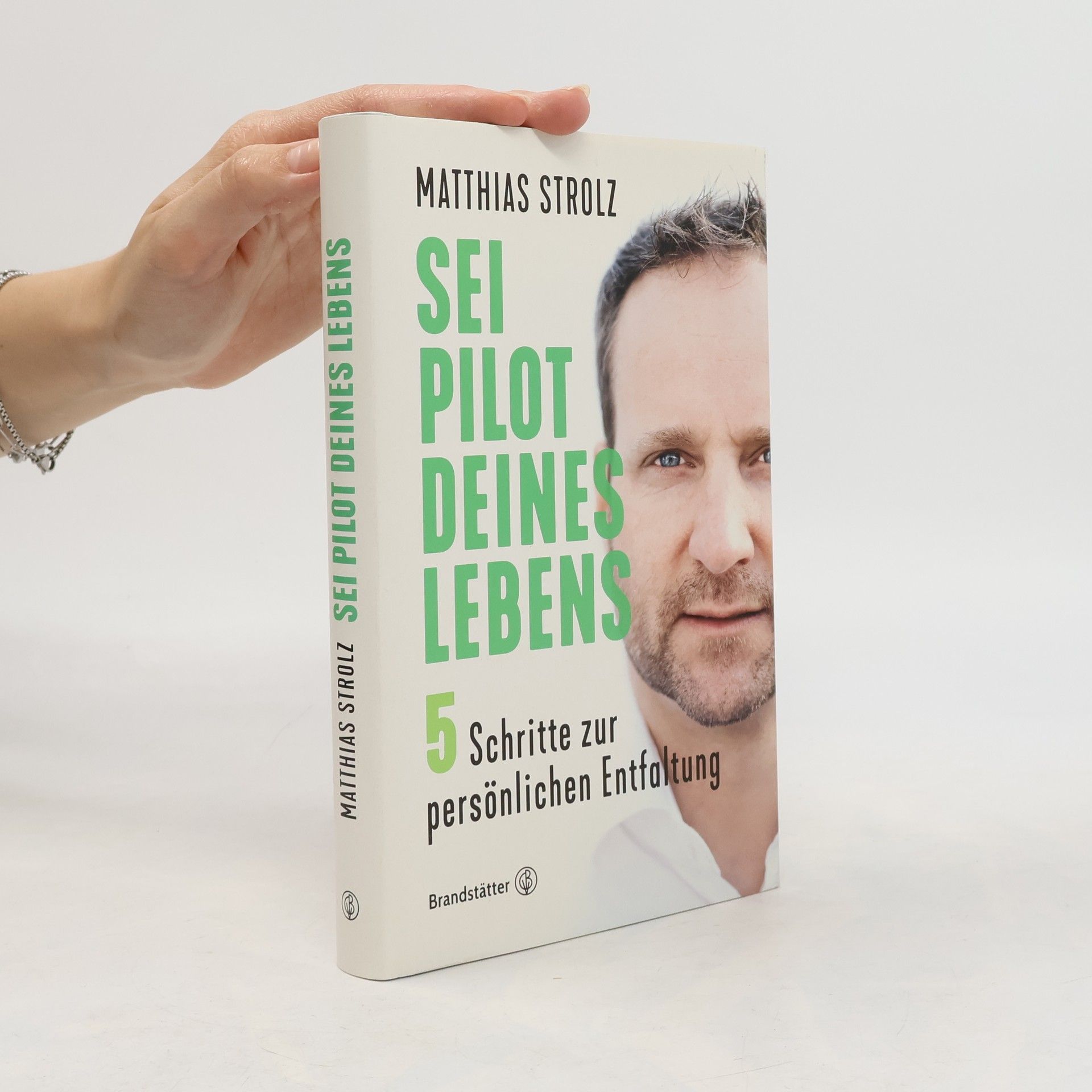 Matthias Strolz Sei Pilot deines Lebens