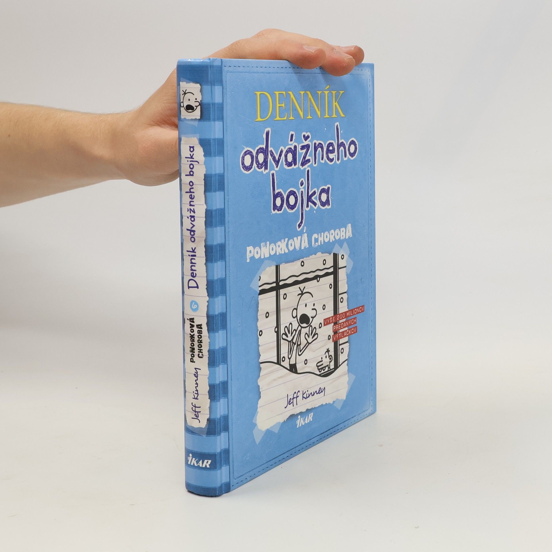Jeff Kinney Denník odvážneho bojka 6. Ponorková choroba