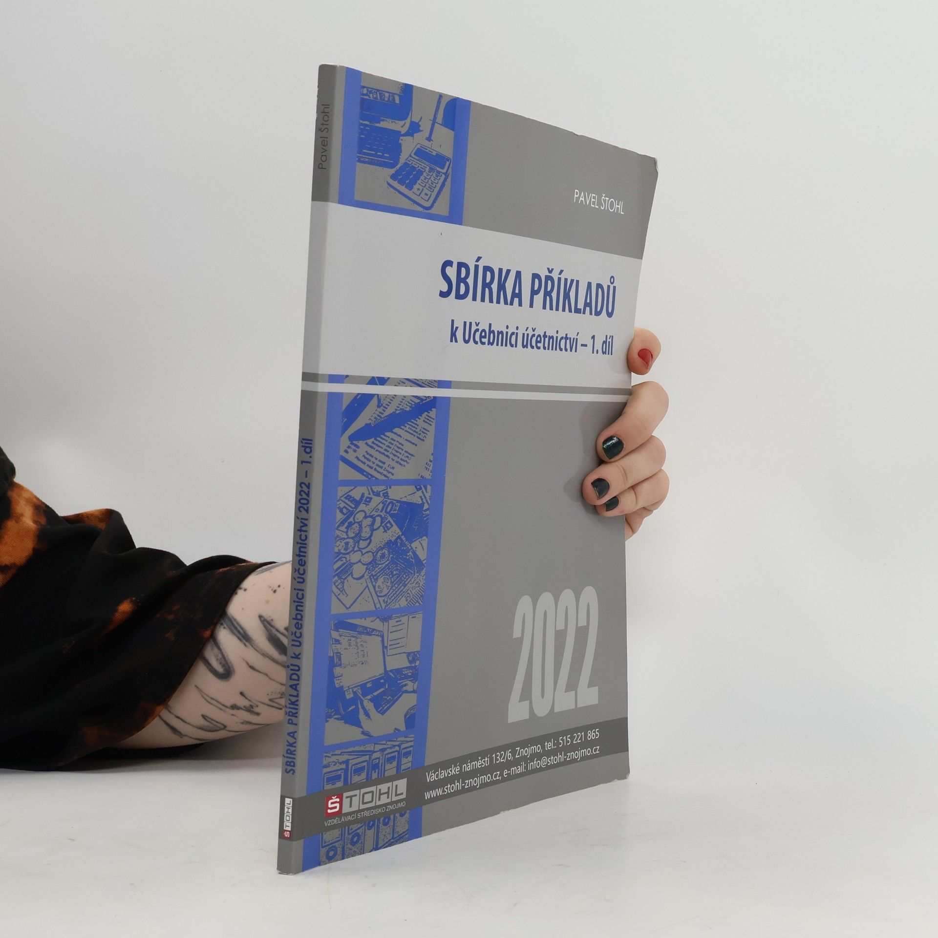 Pavel Štohl Sbírka příkladů k Učebnici účetnictví 1