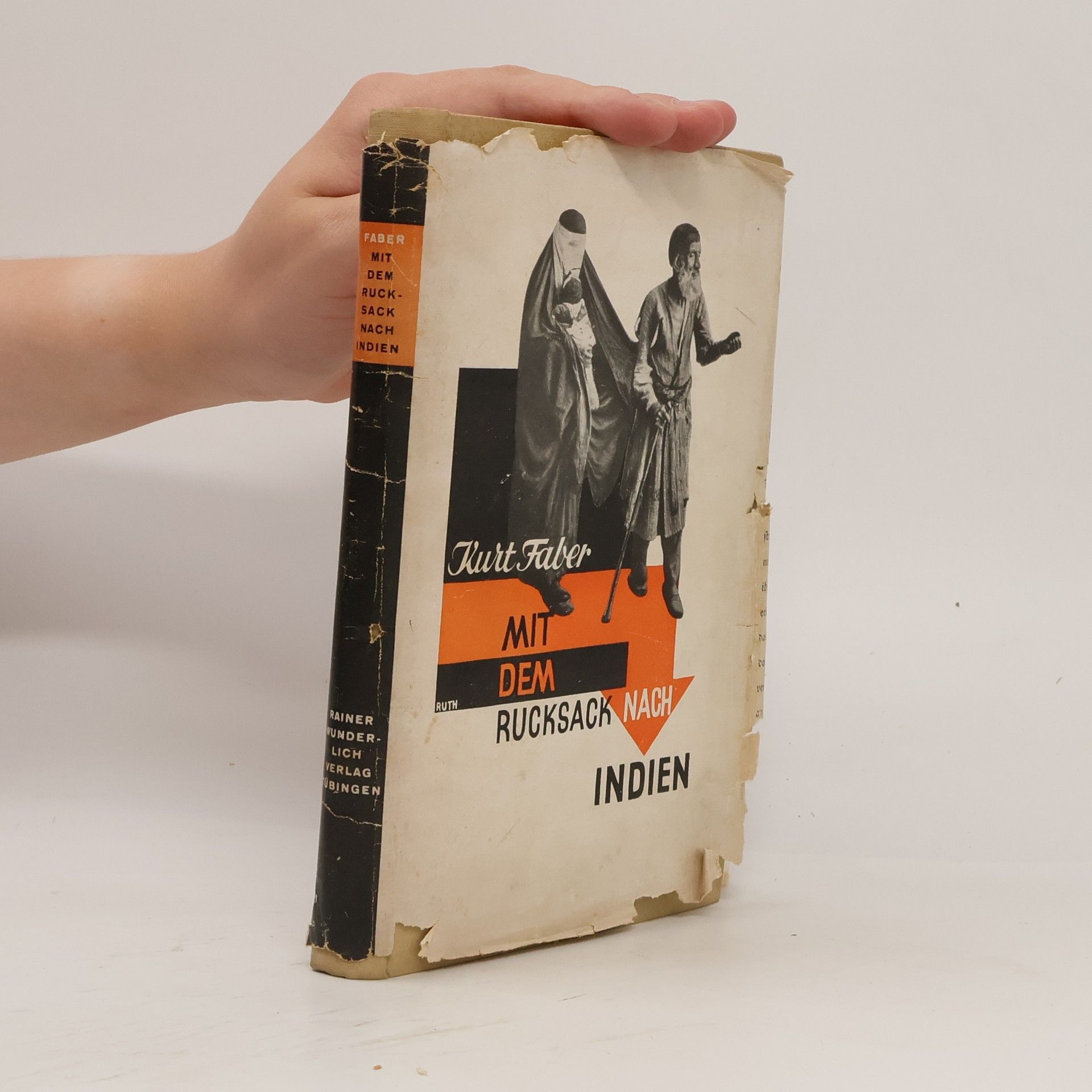 Kurt Faber Mit dem Rucksack nach Indien
