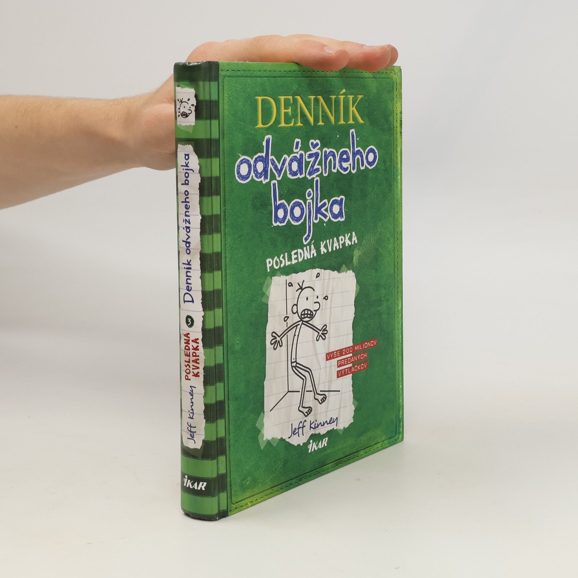 Jeff Kinney Denník odvážného bojka - Posledná kvapka