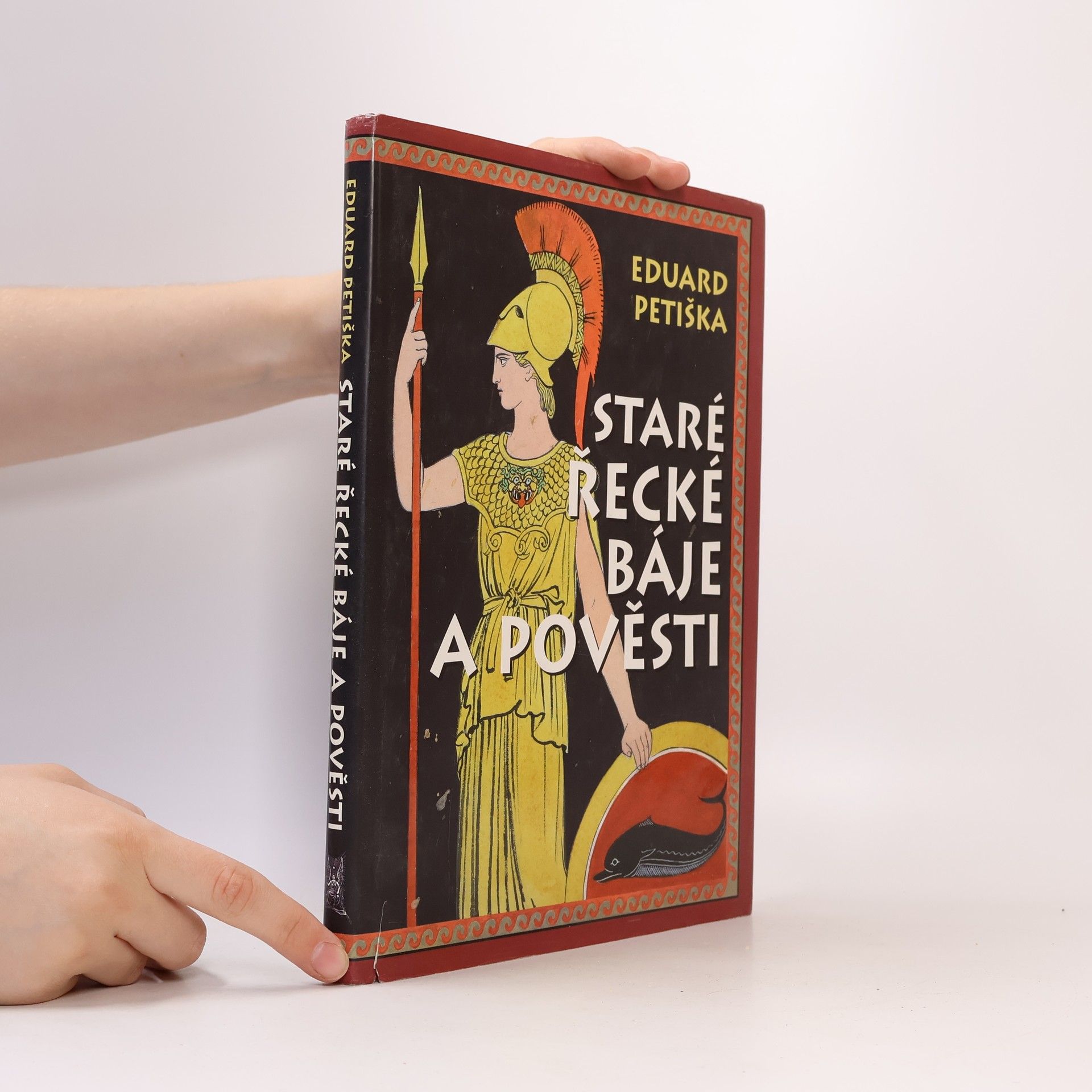 Eduard Petiška Staré řecké báje a pověsti