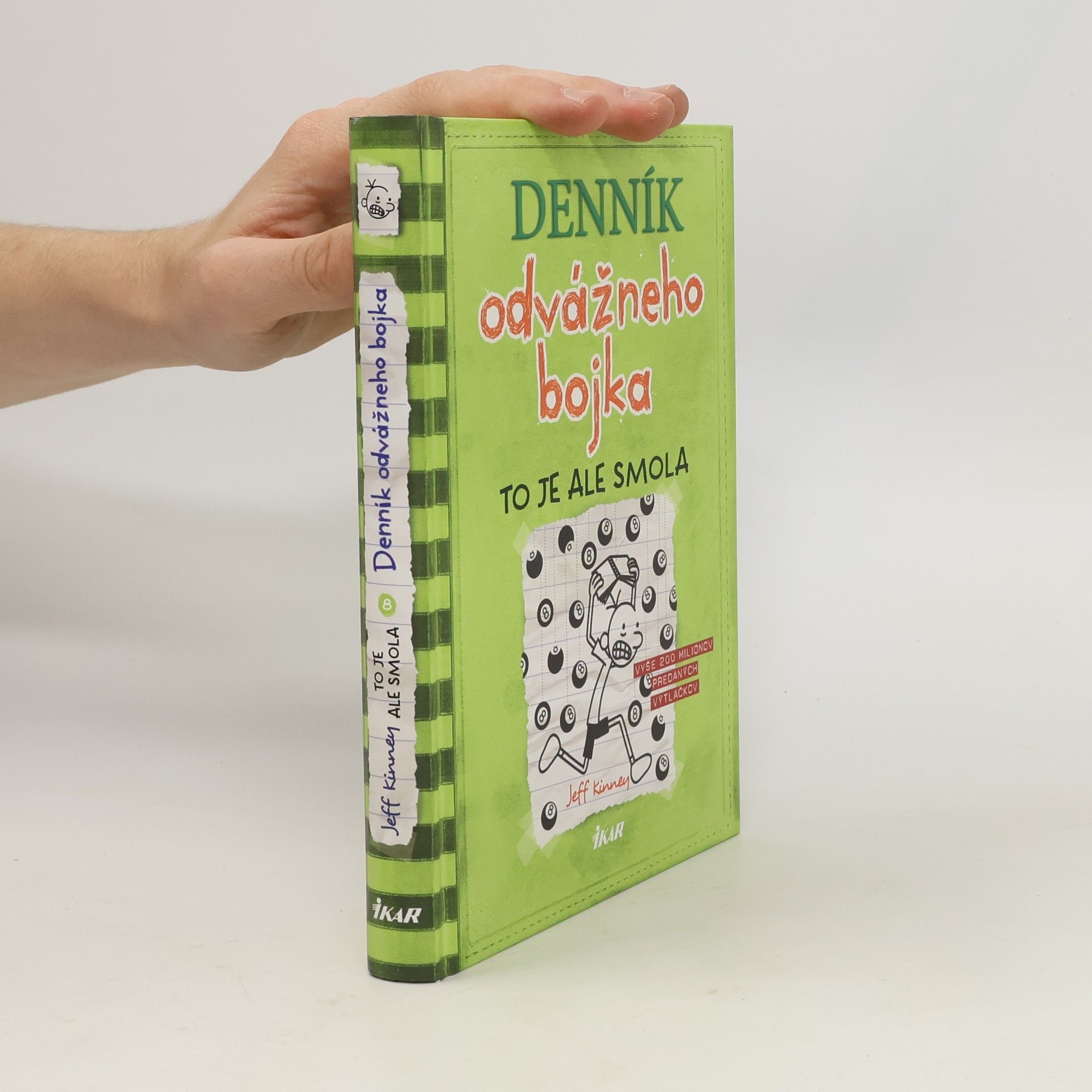 Jeff Kinney Denník odvážneho bojka 8. To je ale smola