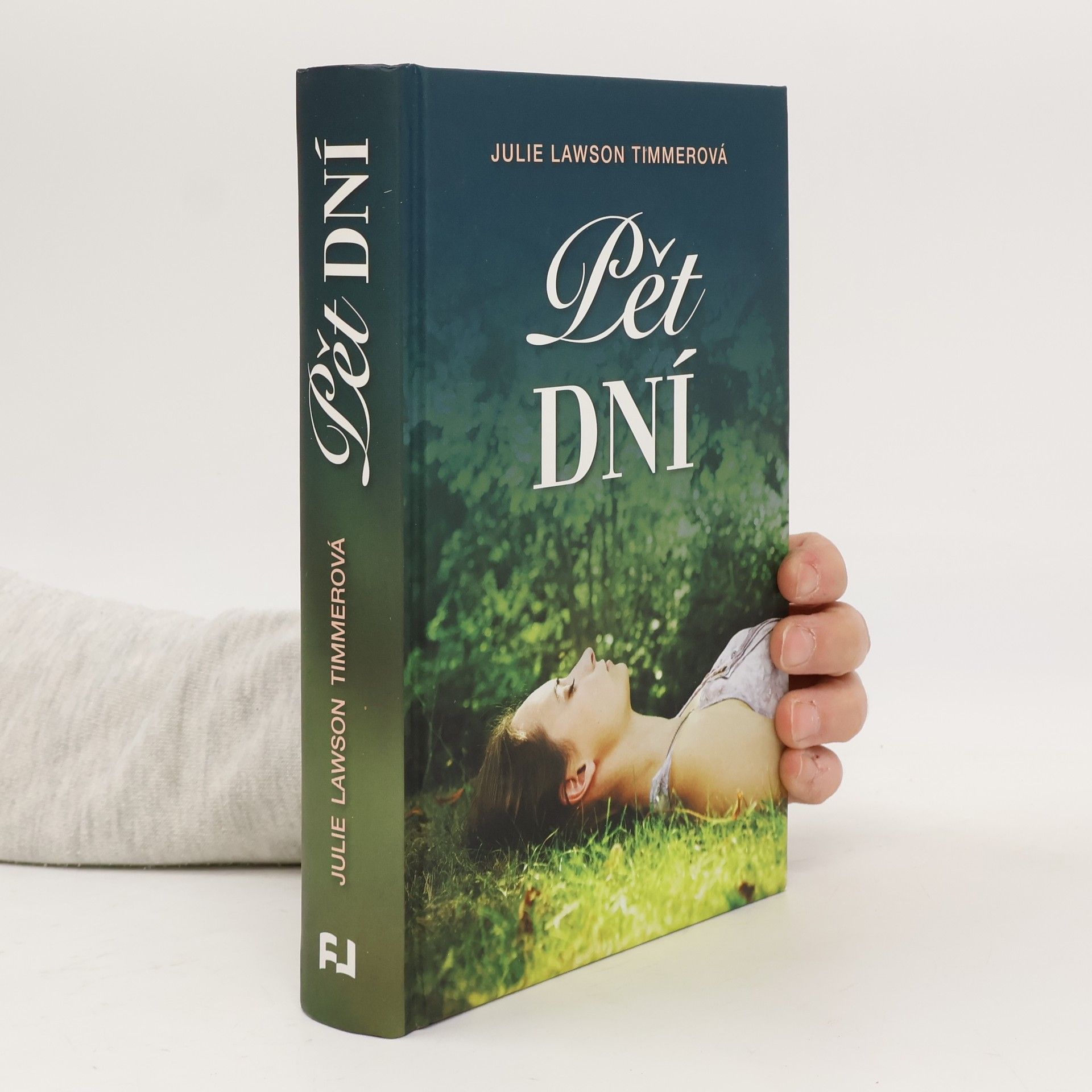 Julie Lawson Timmer Pět dní