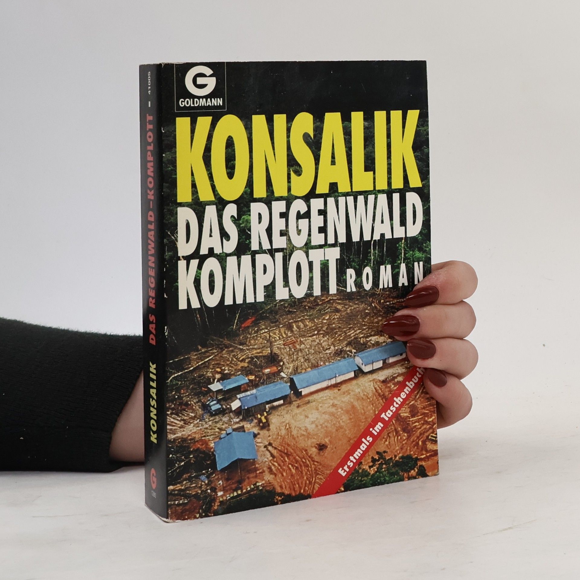 Heinz G. Konsalik Das Regenwald Komplott