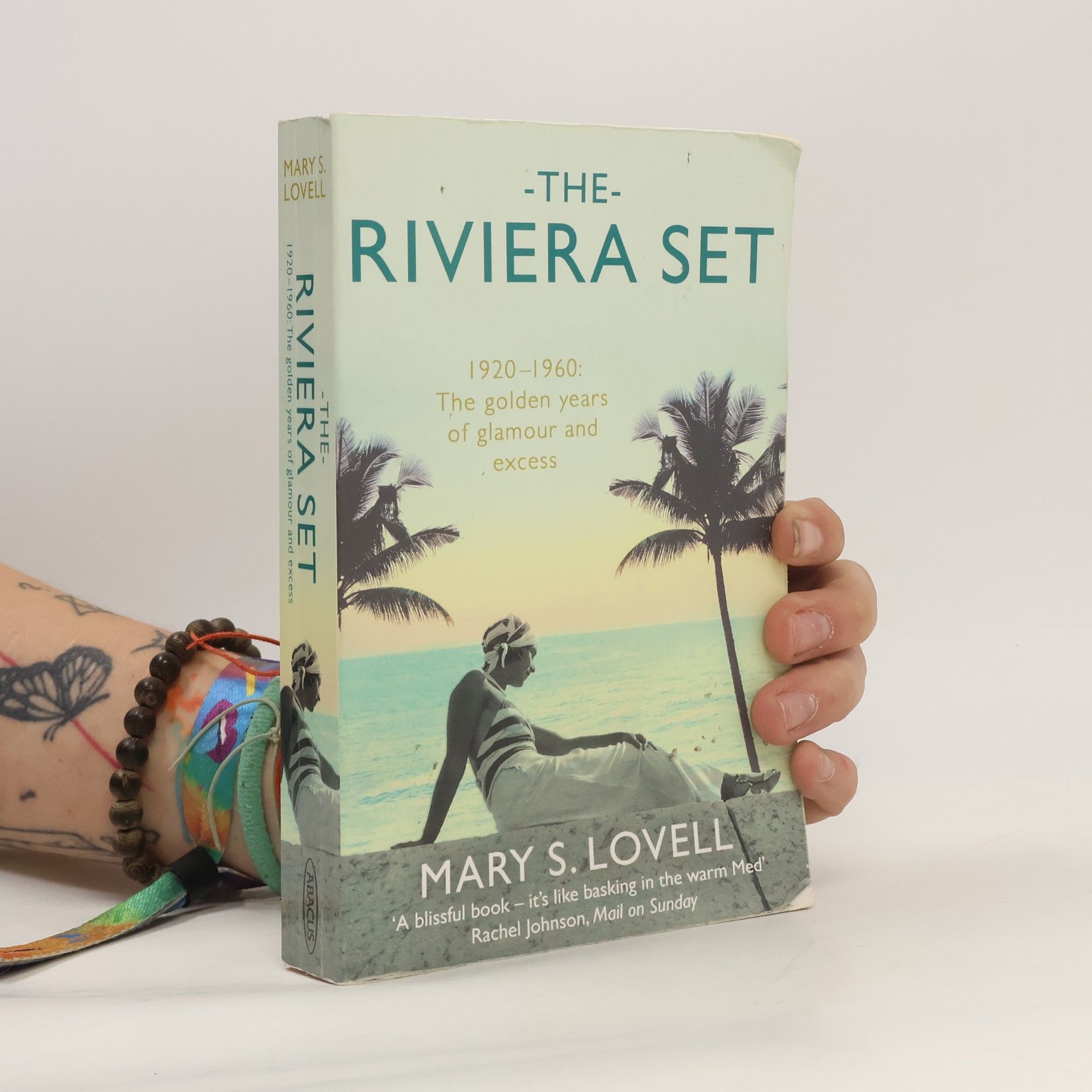Mary S. Lovell The Riviera Set