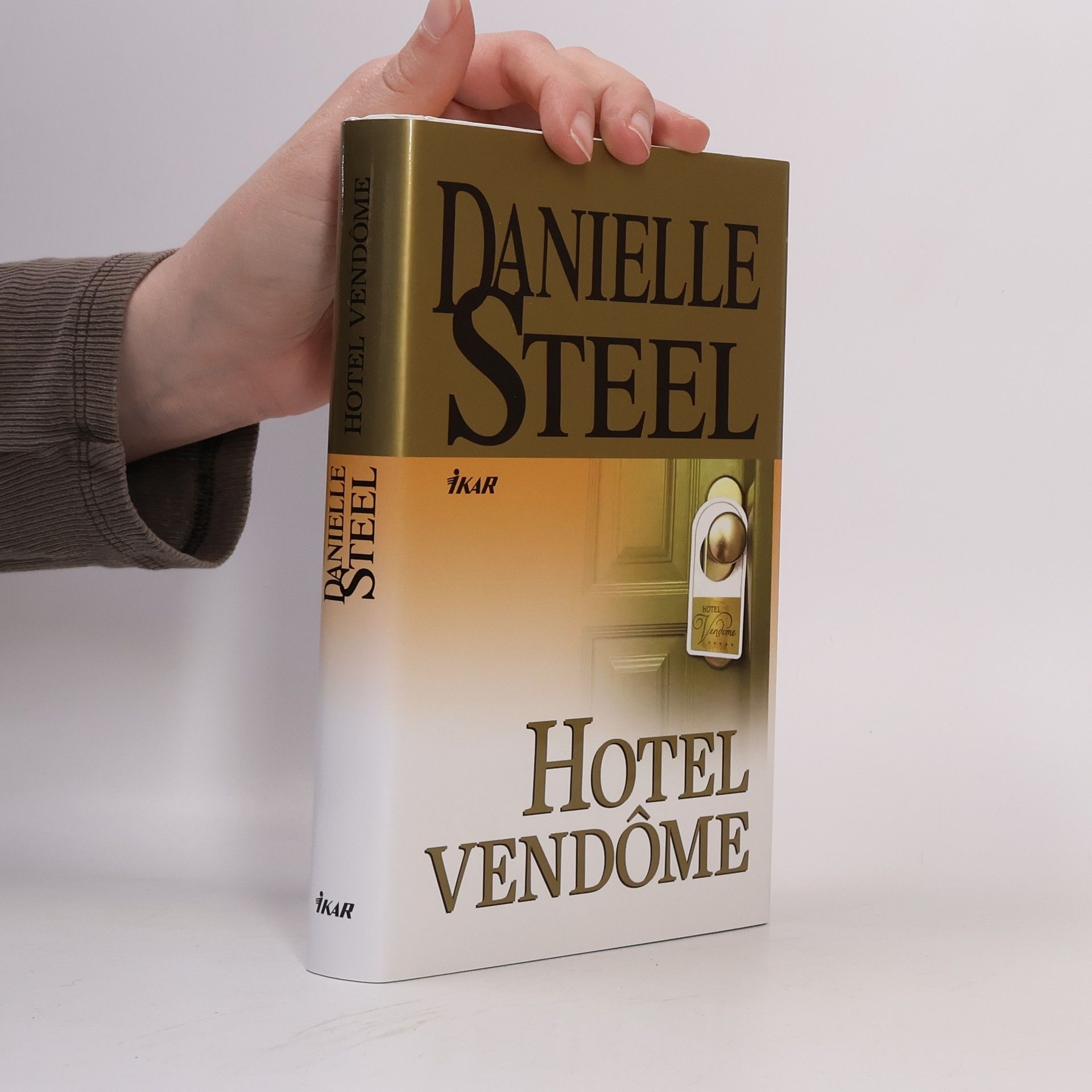Danielle Steel Hotel Vendôme