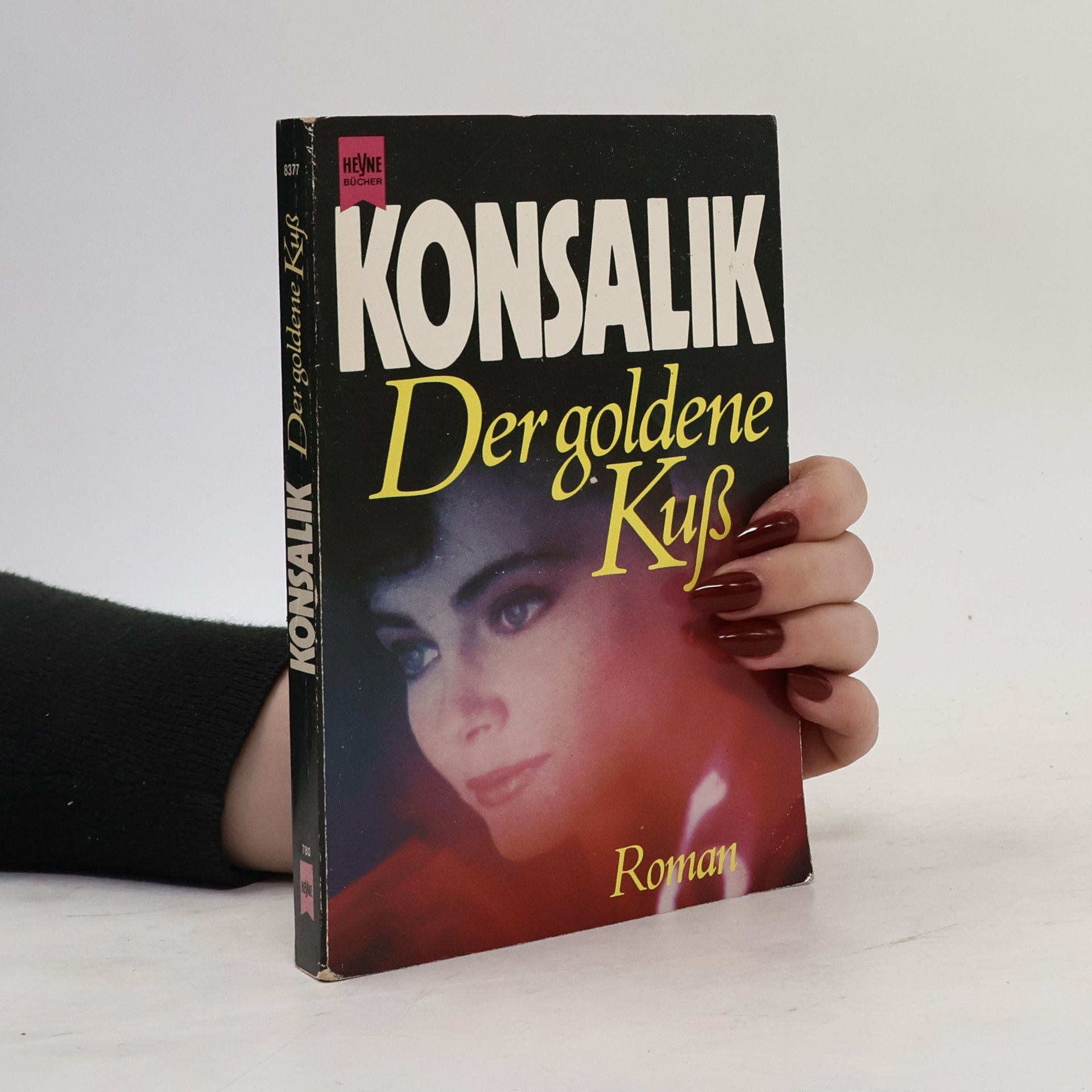 Heinz G. Konsalik Der goldene Kuss