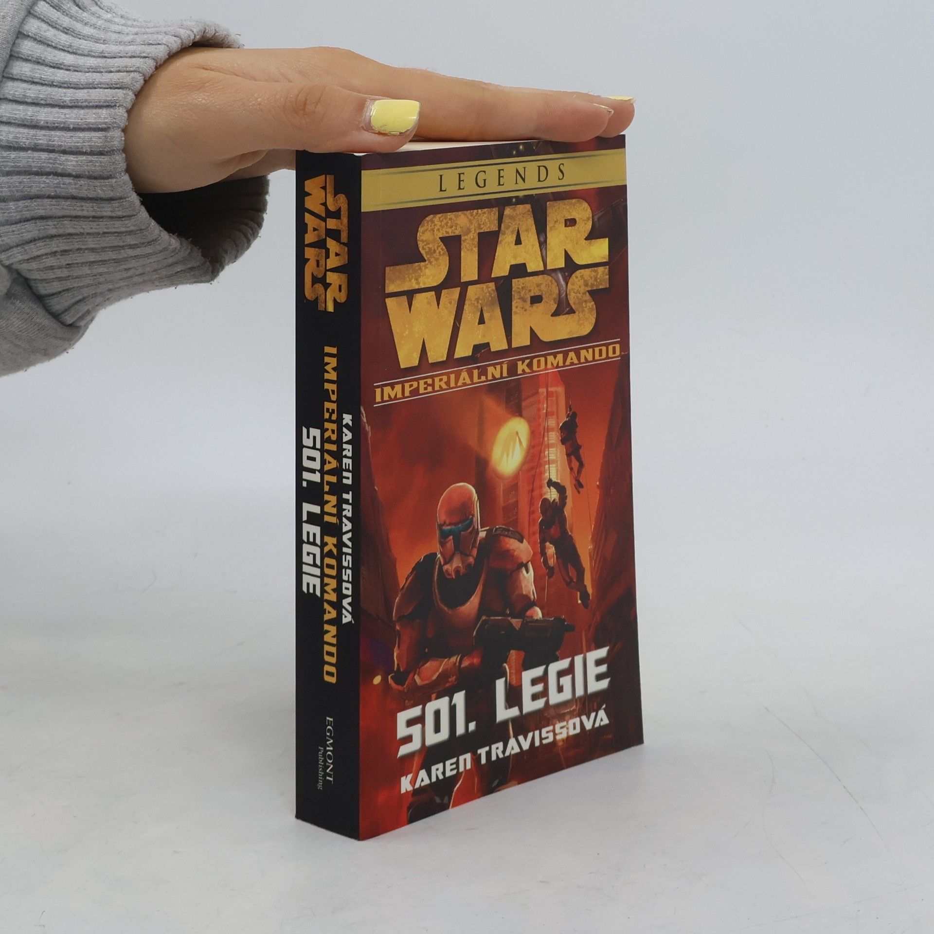 Karen Traviss Star Wars. Imperiální komando. 501. legie