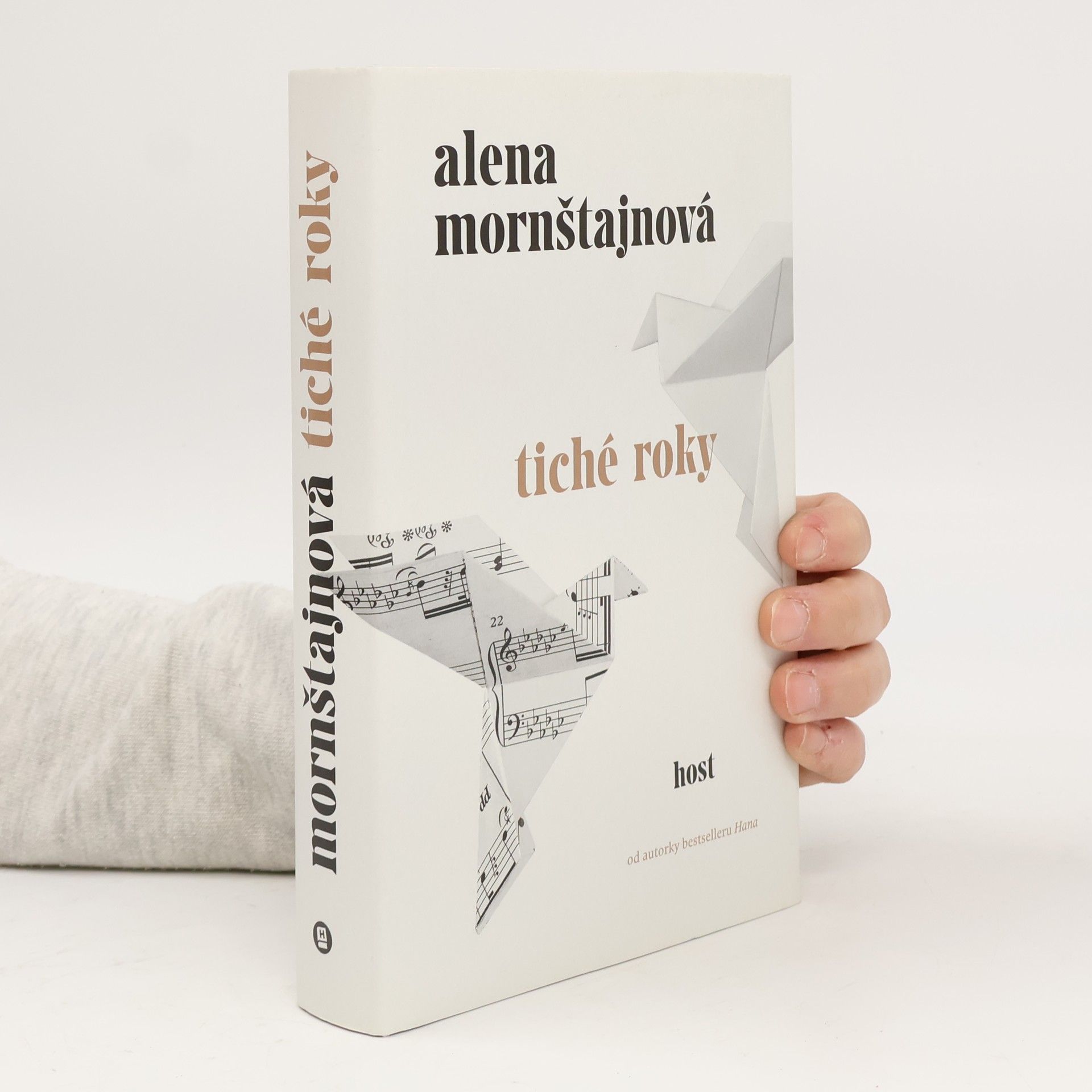 Alena Mornštajnová Tiché roky