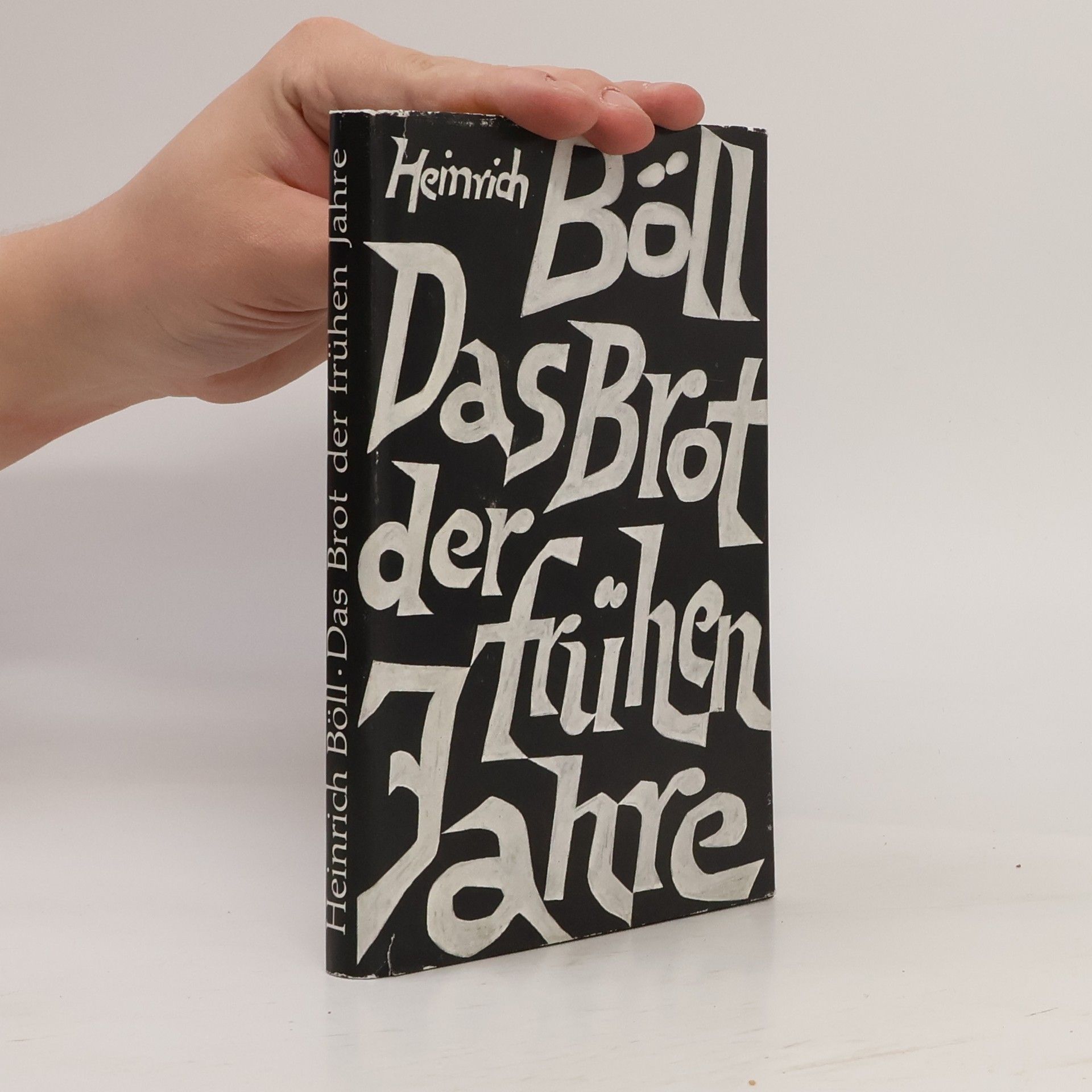 Heinrich Böll Das Brot der frühen Jahre