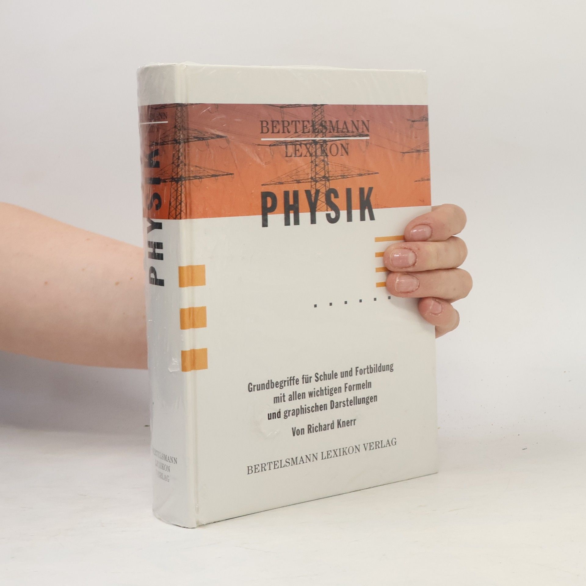 Richard Knerr Bertelsmann-Lexikon Physik