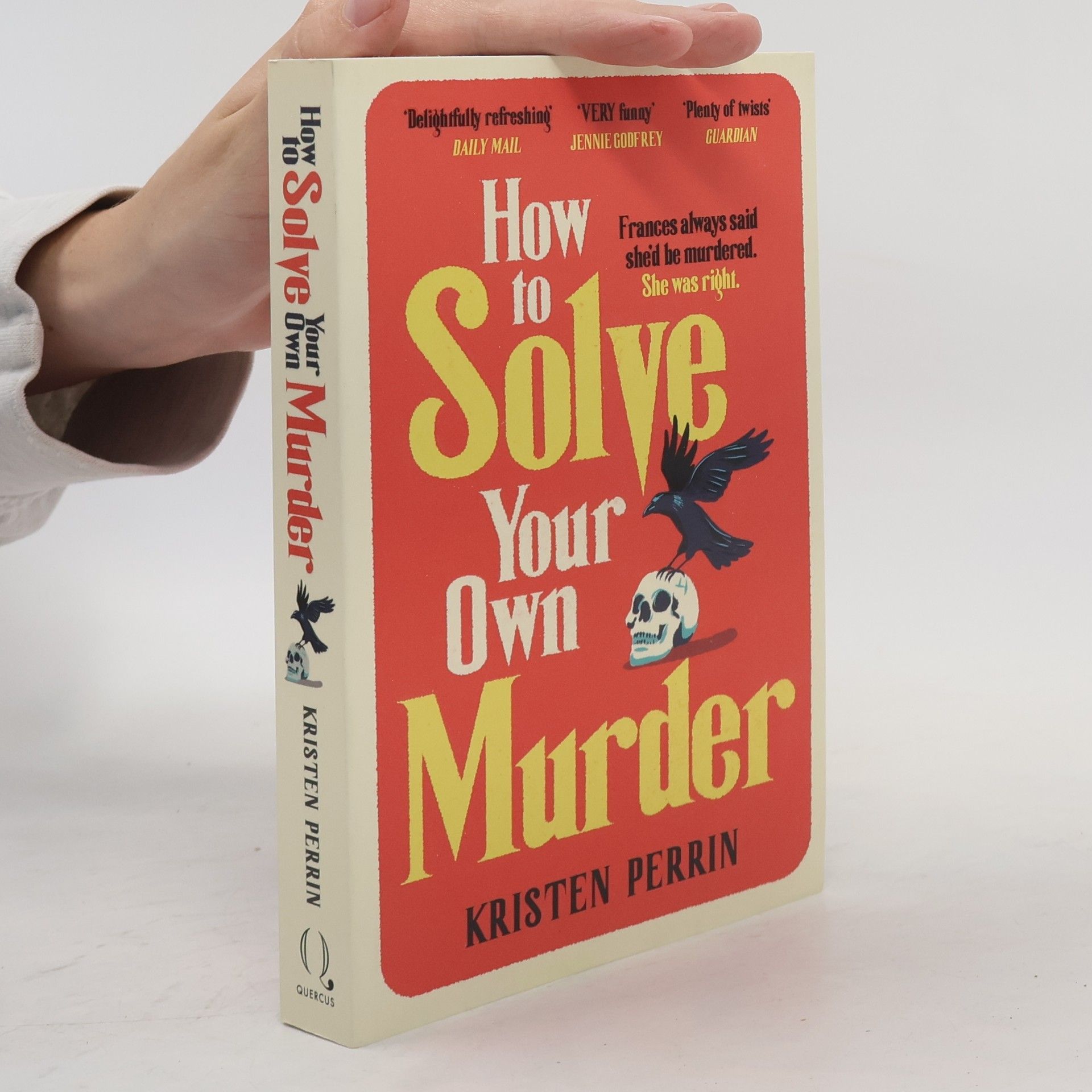 Kristen Perrin How To Solve Your Own Murder