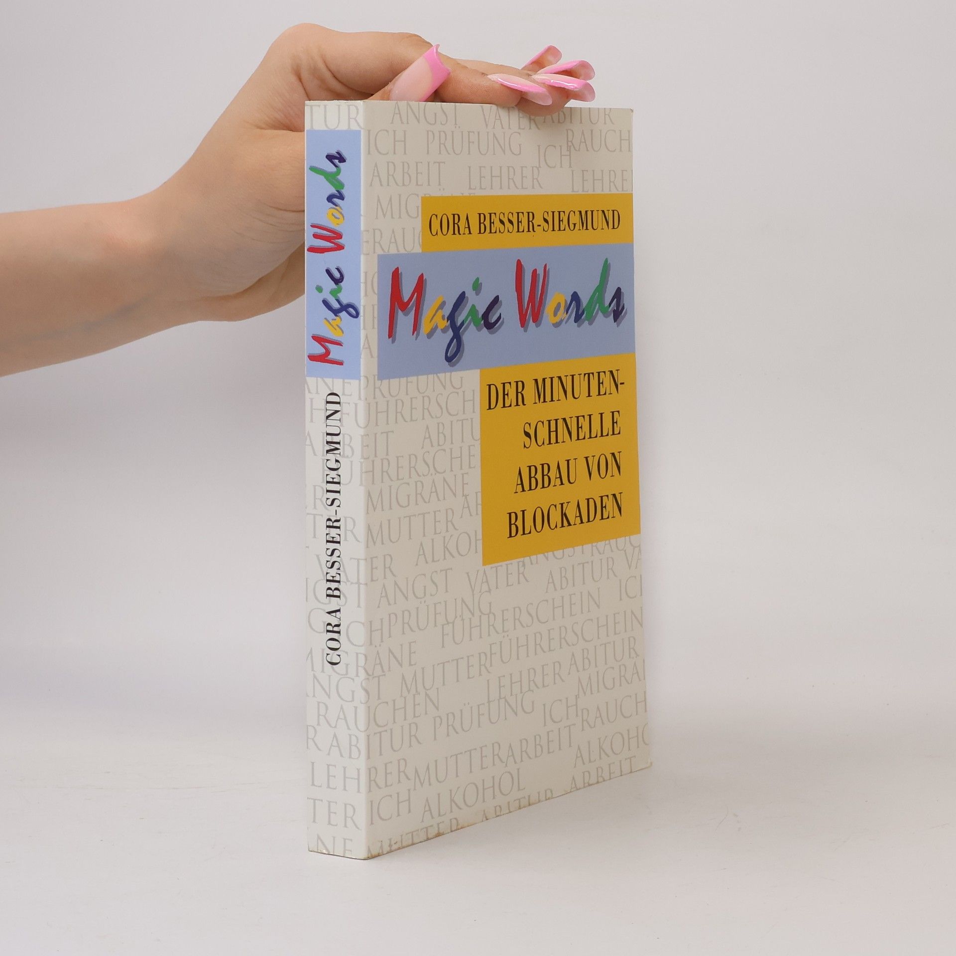 Cora Besser-Siegmund Magic Words