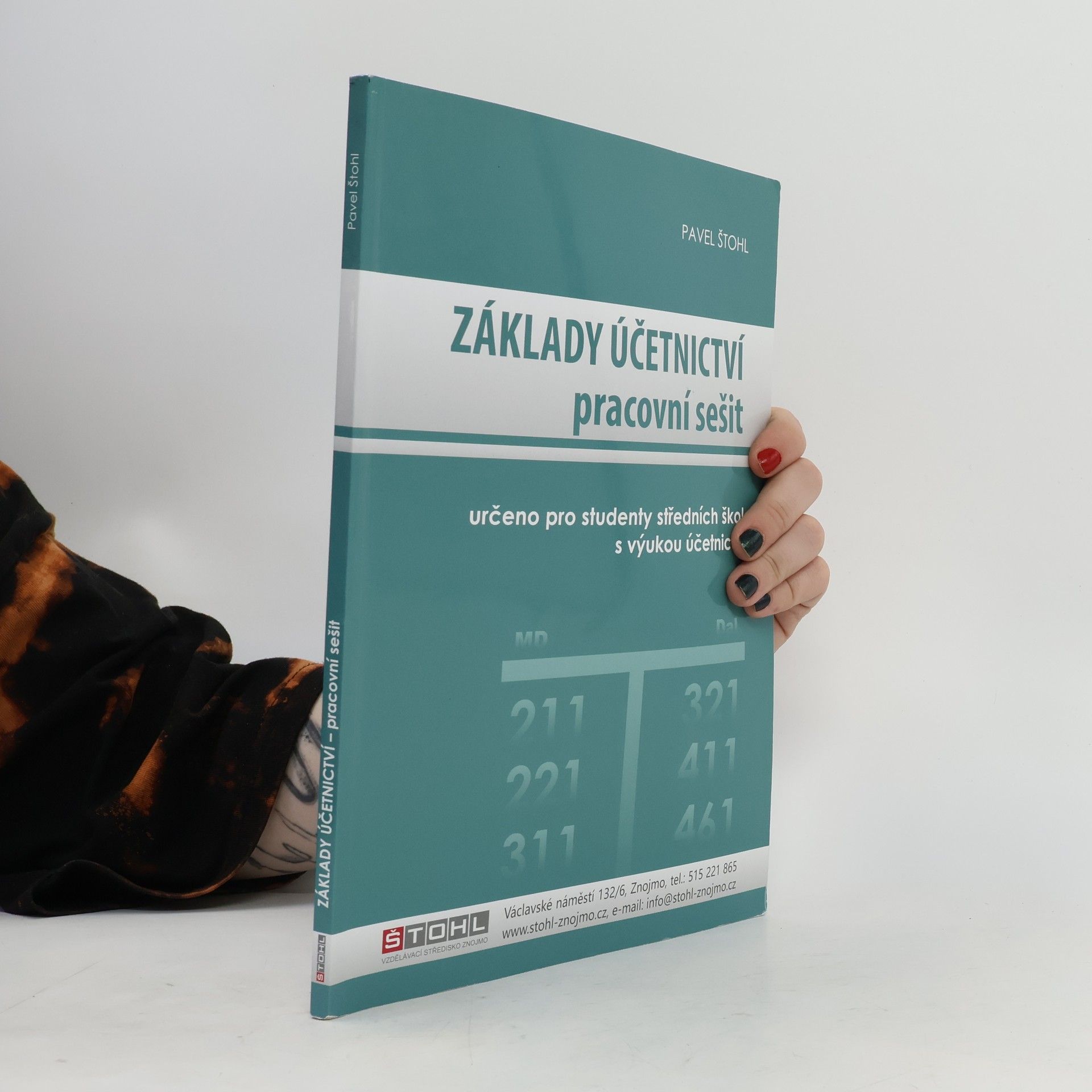 Pavel Štohl Základy účetnictví. Pracovní sešit