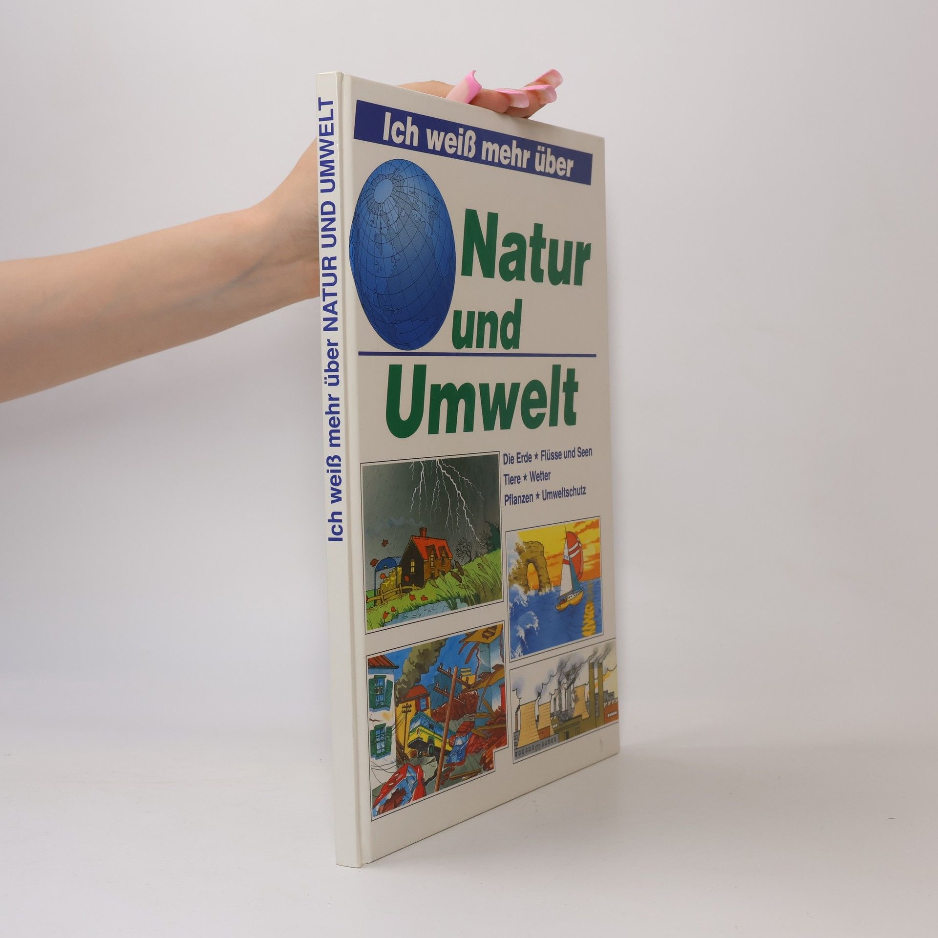 Autorenkollektiv Ich weiß mehr über. Natur und Umwelt